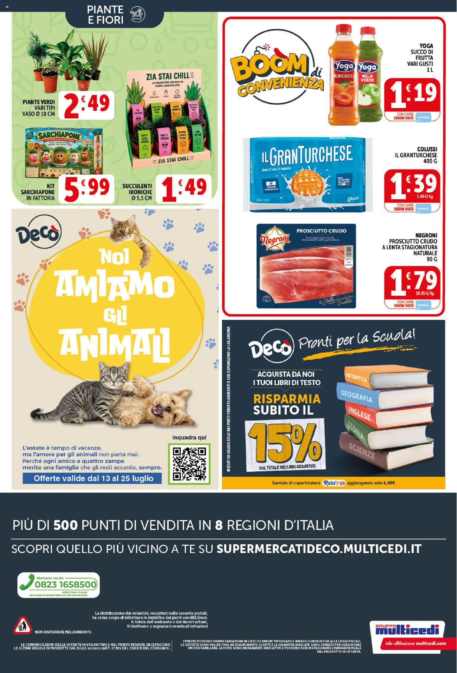 Volantino Decò del 10/07/2026 | Pagina: 20 | Prodotti: Succo, Tè, Frutta, Prosciutto
