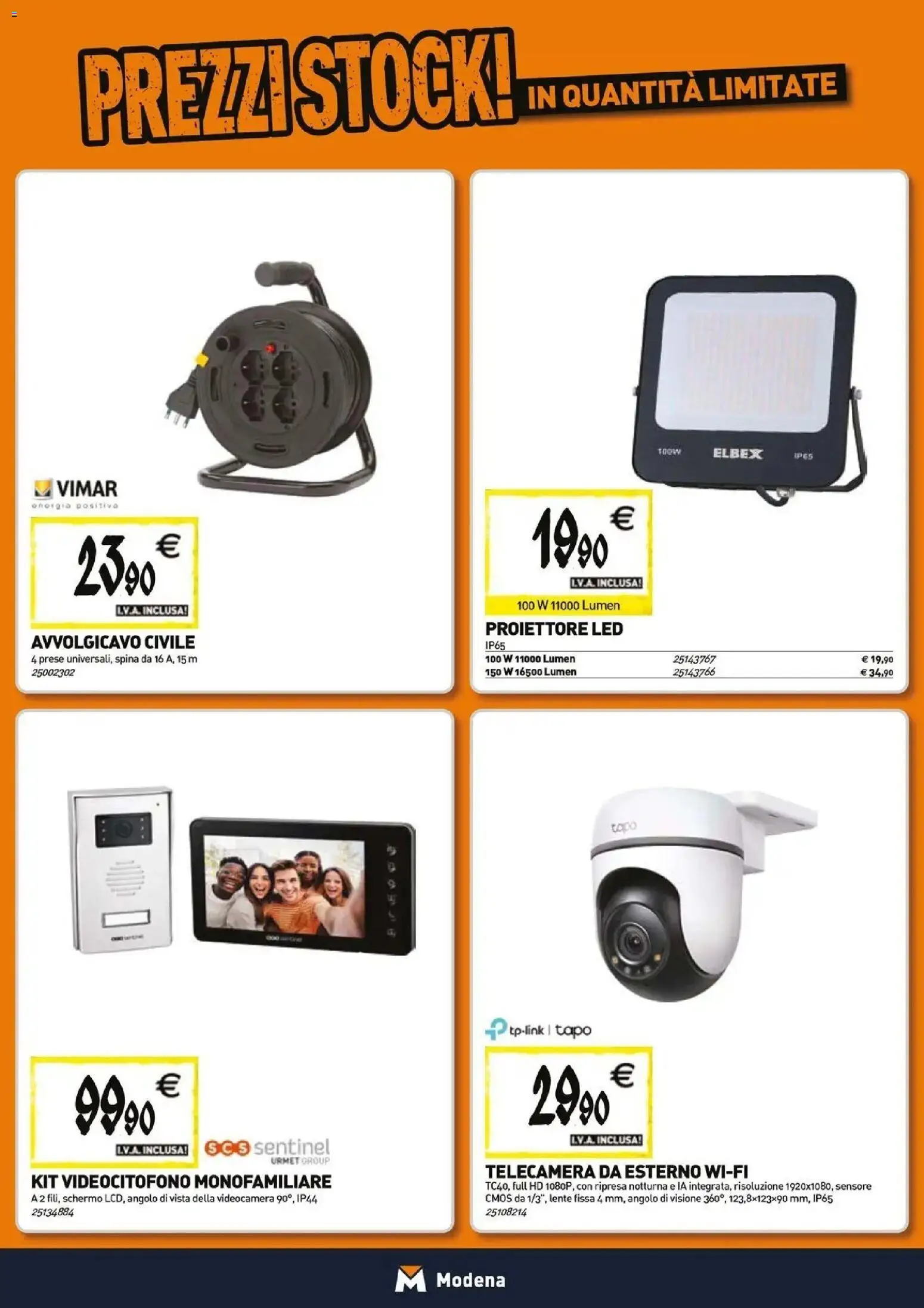 Nuovo TECNOMAT catalogo Modena dal 29/10/2026 > offerte anteprima 🛍️ | Pagina: 10 | Prodotti: Schermo, Videocamera