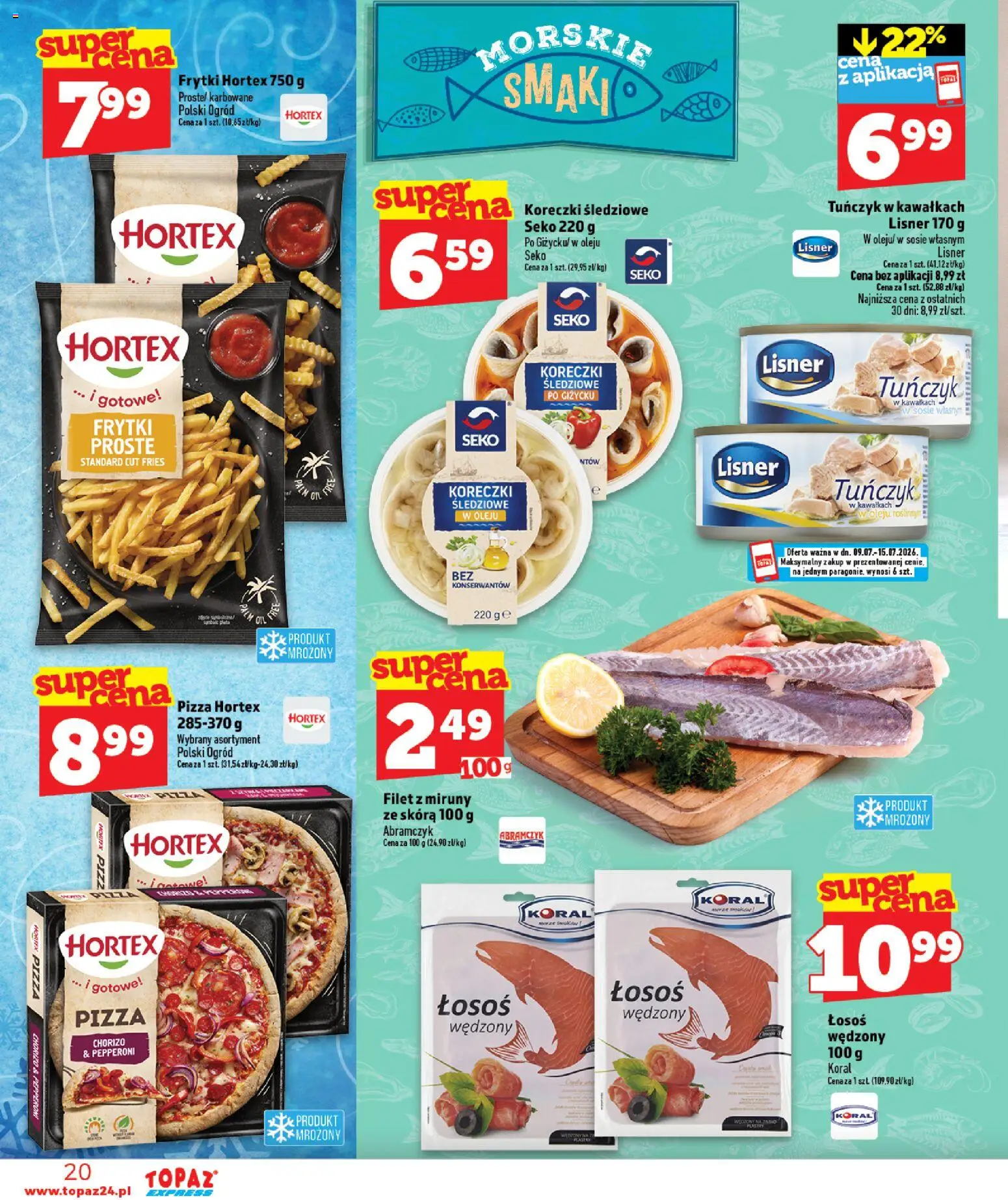 Topaz gazetka - Express od 09.07.2026 | Strona: 20 | Produkty: Łosoś wędzony, Łosoś, Tuńczyk, Pizza