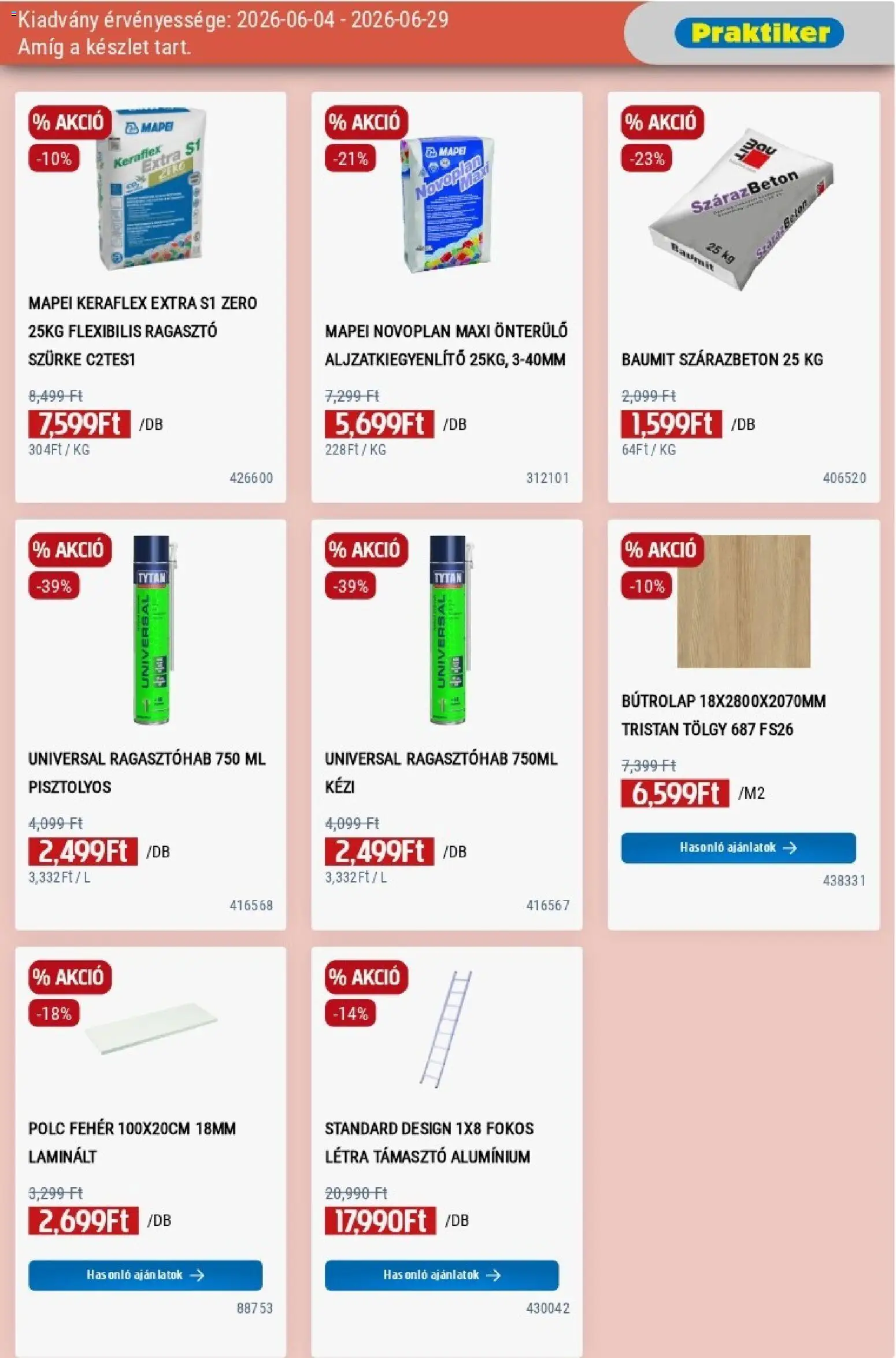 Praktiker akciós ujság - amely érvényes a következő dátumtól: 04.06.2026 | Oldal: 15 | Termékek: Ragasztó, Beton, Polc, Létra