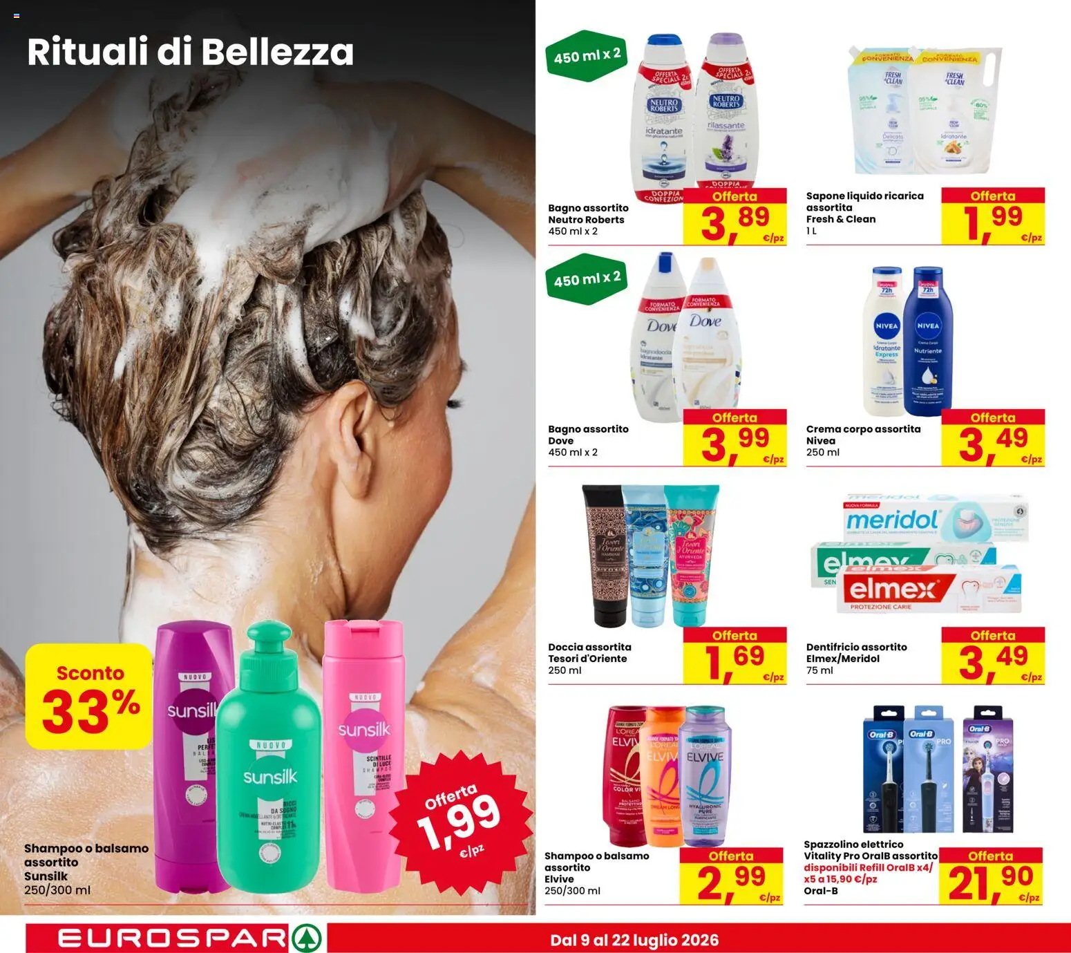 Volantino Despar del 09/07/2026 | Pagina: 16 | Prodotti: Shampoo, Balsamo, Crema, Spazzolino elettrico