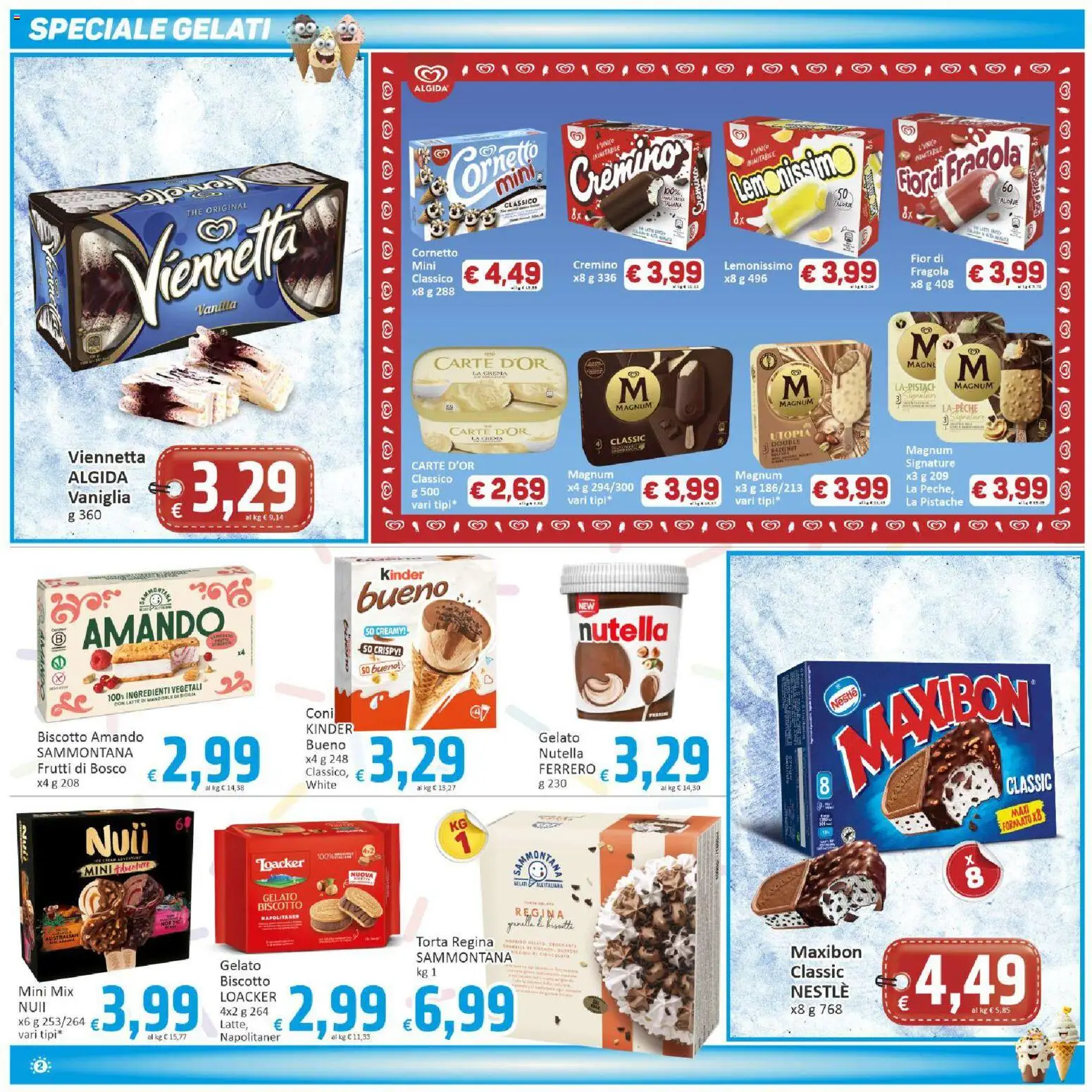 Volantino Paghi Poco del 30/06/2026 | Pagina: 2 | Prodotti: Cornetto, Gelato, The, Torta