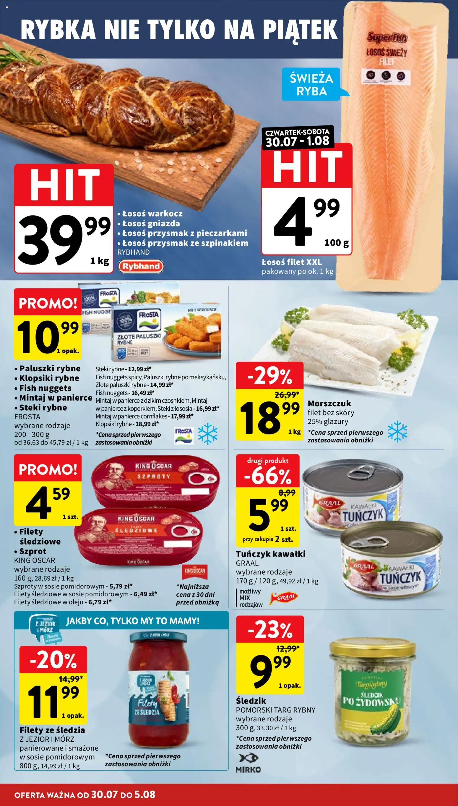 Intermarche gazetka od 30.07.2026 | Strona: 18 | Produkty: Filety śledziowe w oleju, Paluszki rybne, Tuńczyk, Ryba