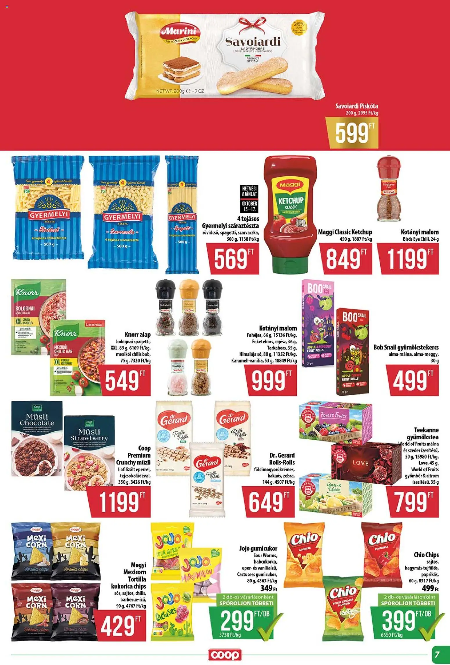 COOP akciós ujság - amely érvényes a következő dátumtól: 2026.10.15. | Oldal: 7 | Termékek: Chips, Chio, Kukorica, Tészta