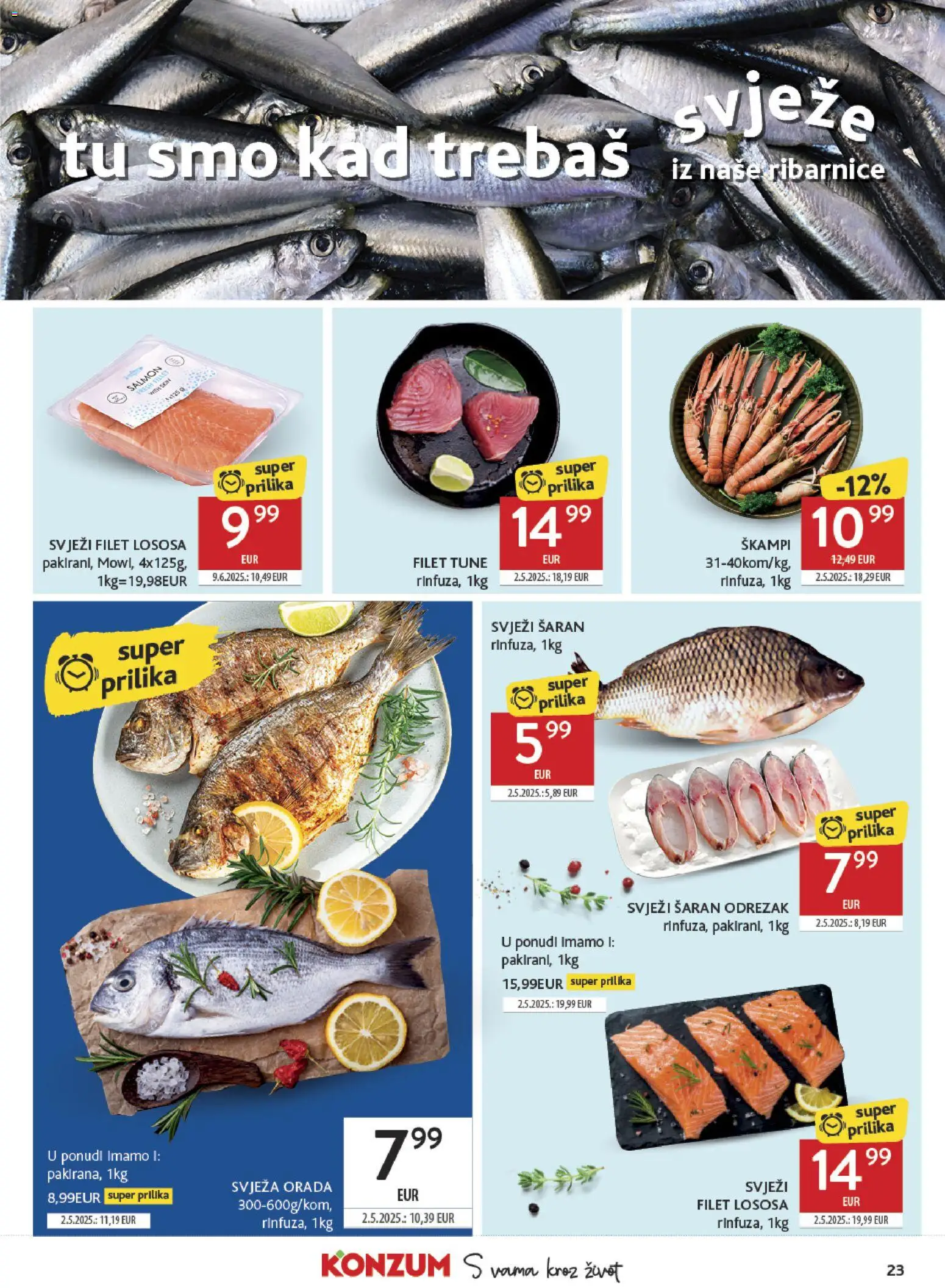 Konzum katalog | vrijedi od 14.10.2026 | Stranica: 23 | Proizvodi: Škampi, Odrezak, Orada, Filet lososa