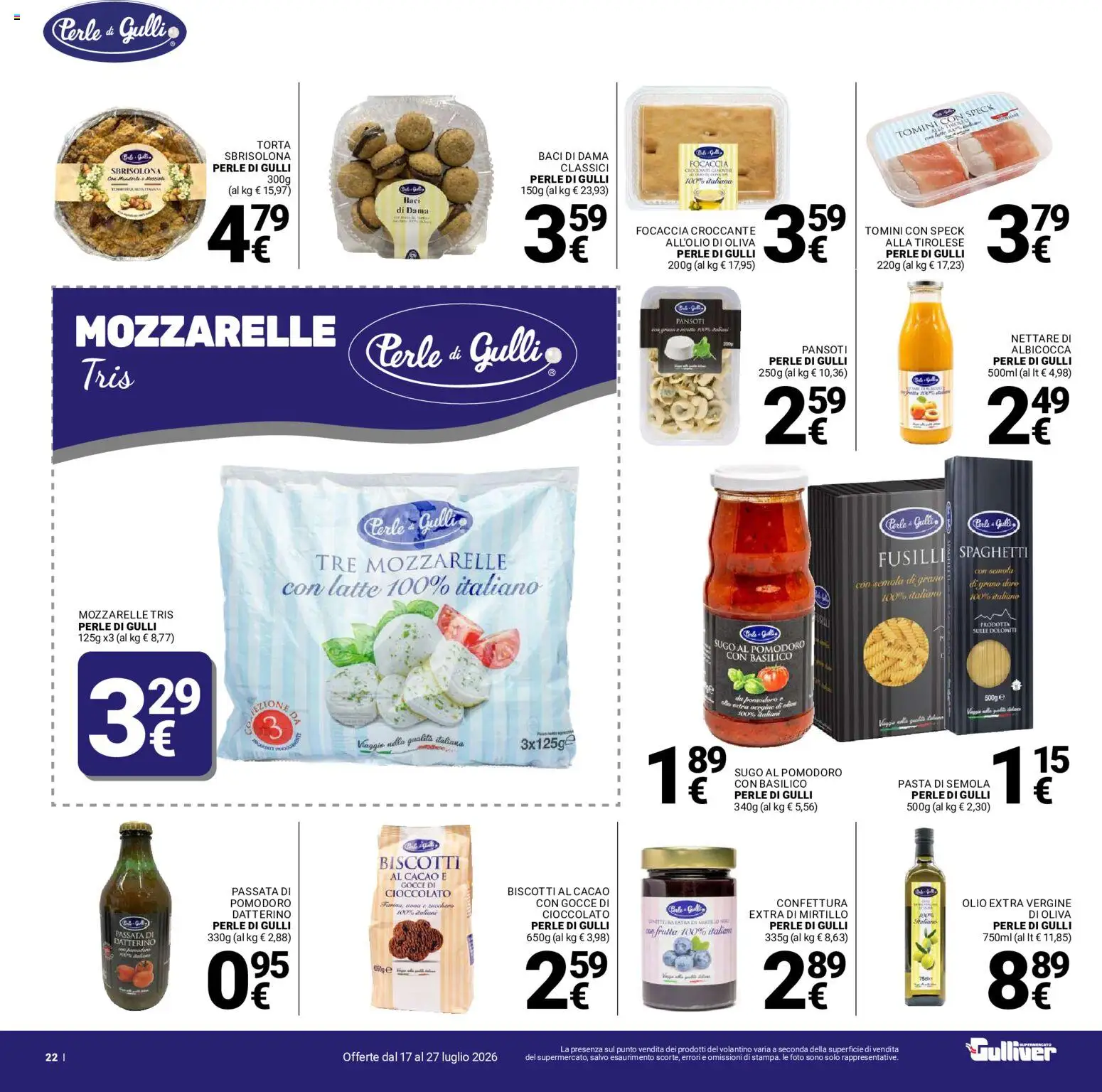 Volantino Gulliver del 17/07/2026 | Pagina: 22 | Prodotti: Biscotti, Latte, Basilico, Fusilli