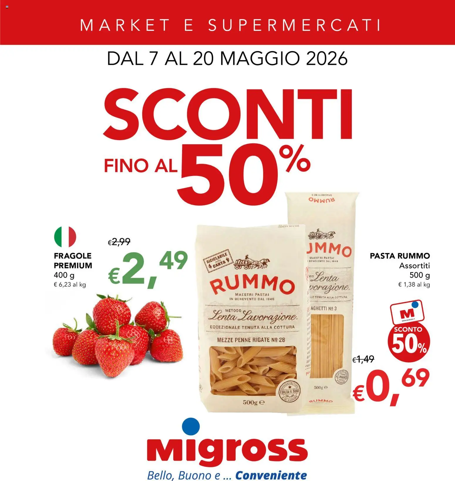 Volantino Migross del 07.05.2026 | Pagina: 1 | Prodotti: Fragole, Pasta, Penne