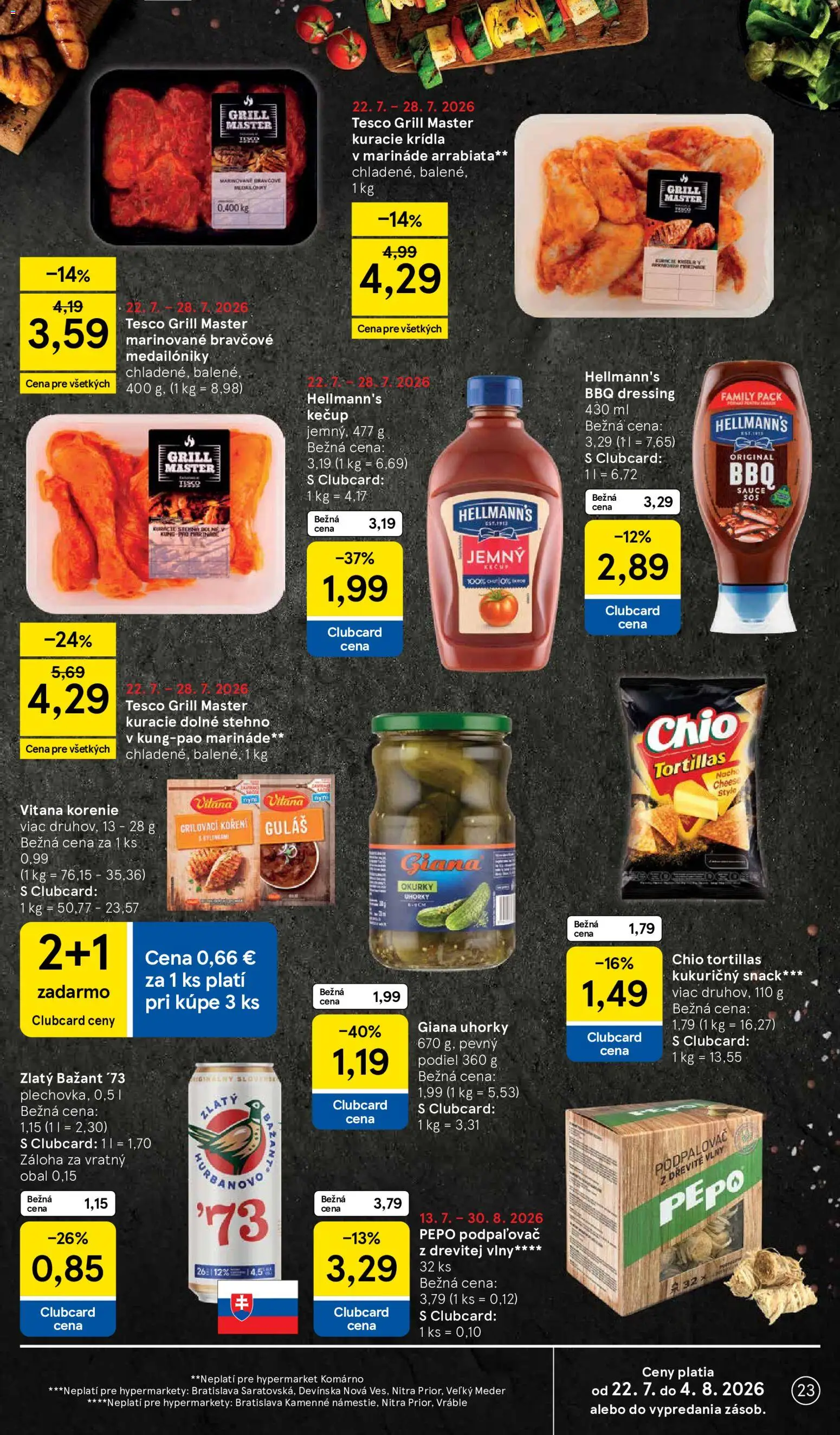 Nové Tesco akcie – leták je platný od 22.07.2026 | Strana: 23 | Produkty: Kečup, Tortilla chips, Korenie, Dressing