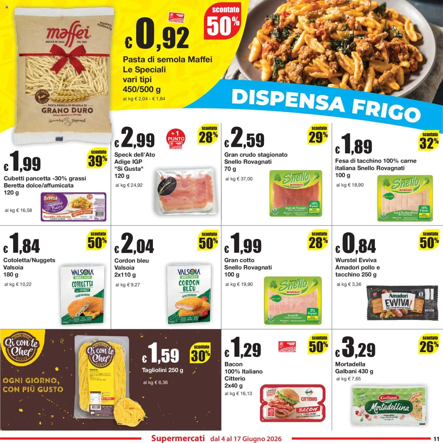 Volantino Sì con Te del 04.06.2026 | Pagina: 11 | Prodotti: Tè, Tacchino, Pasta, Spinaci