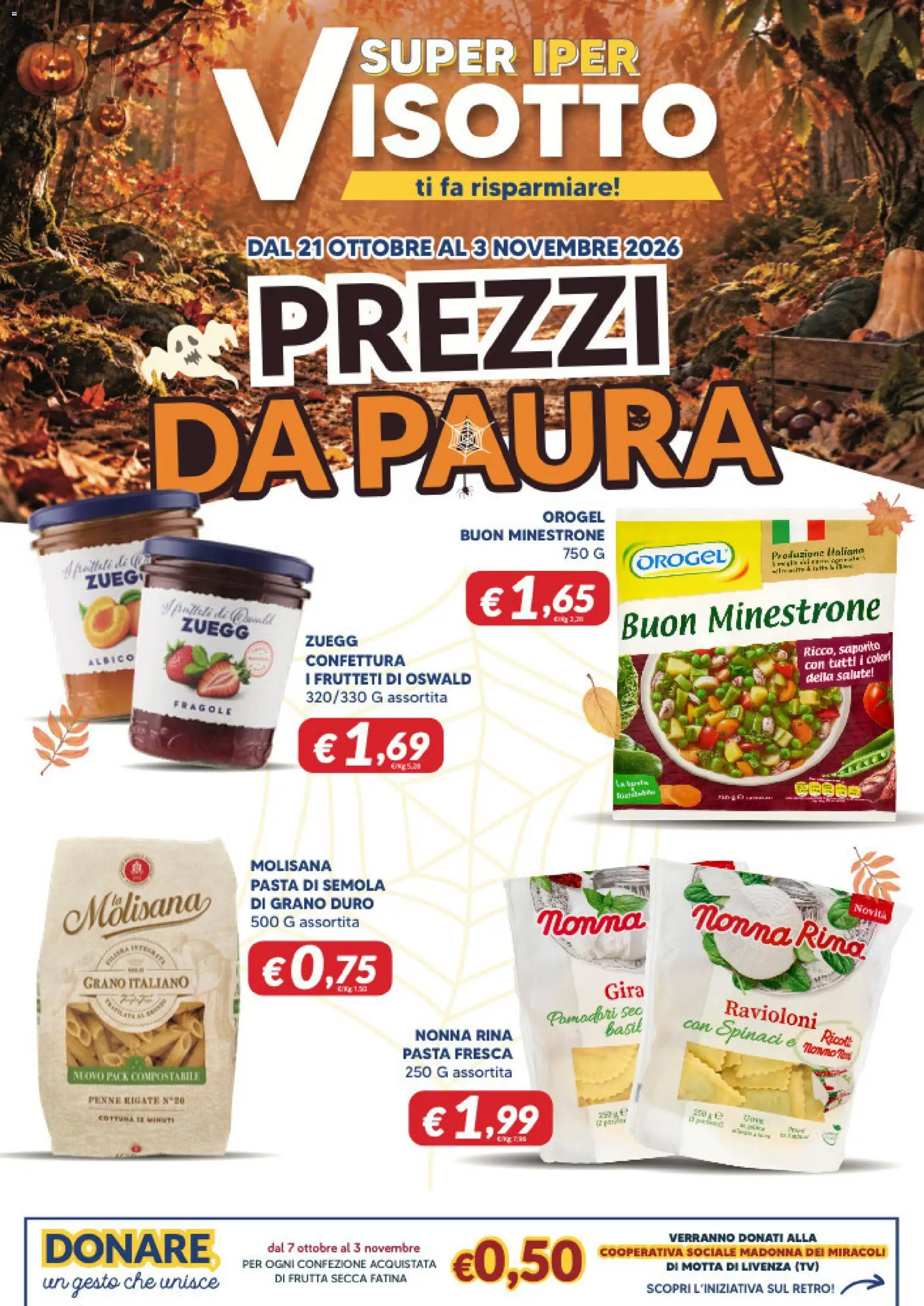 Volantino Visotto del 21/10/2026 | Pagina: 1 | Prodotti: Minestrone, Frutta secca, TV, Semola