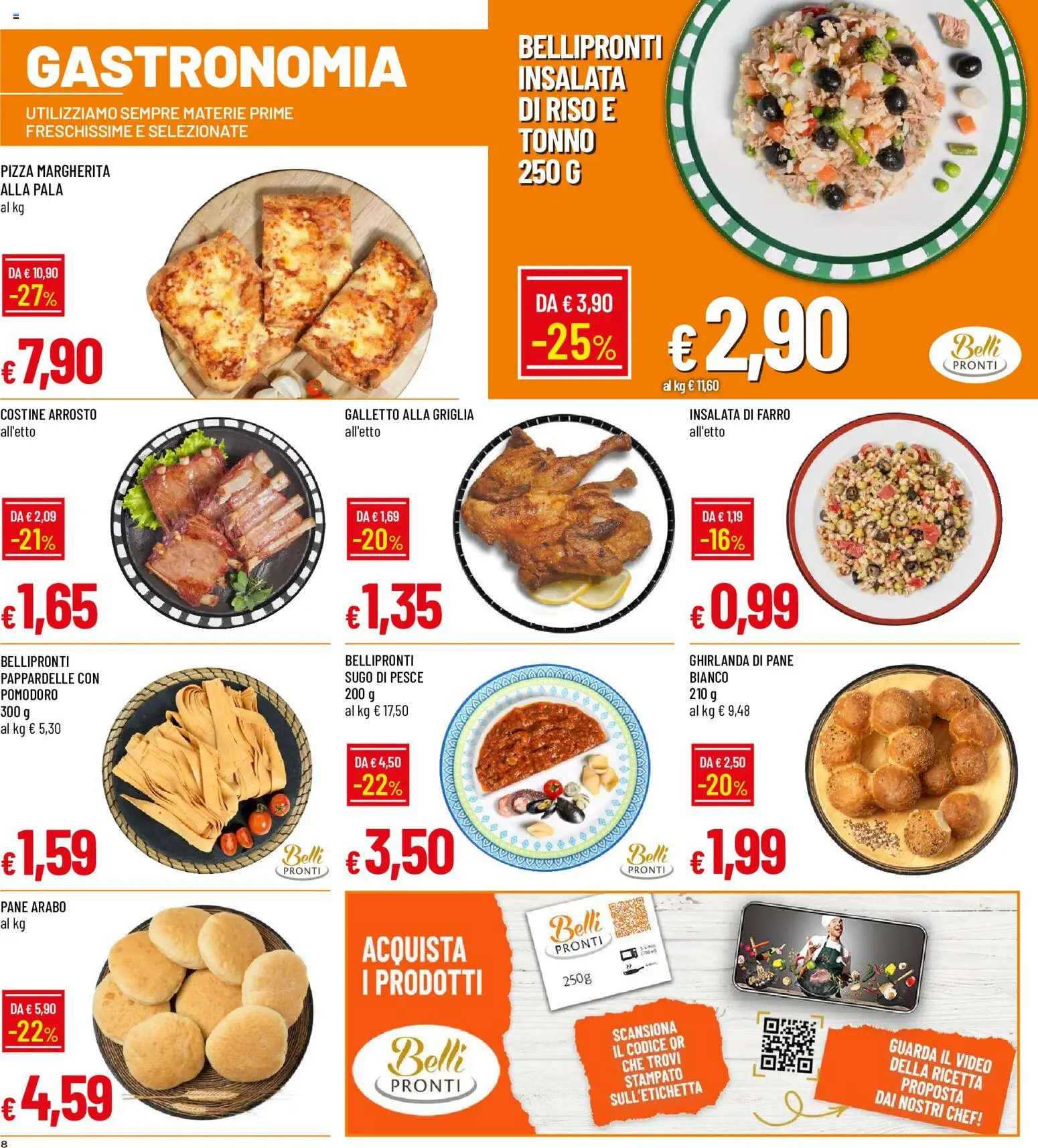 Volantino Galassia del 23/07/2026 | Pagina: 8 | Prodotti: Arrosto, Pane, Riso, Insalata