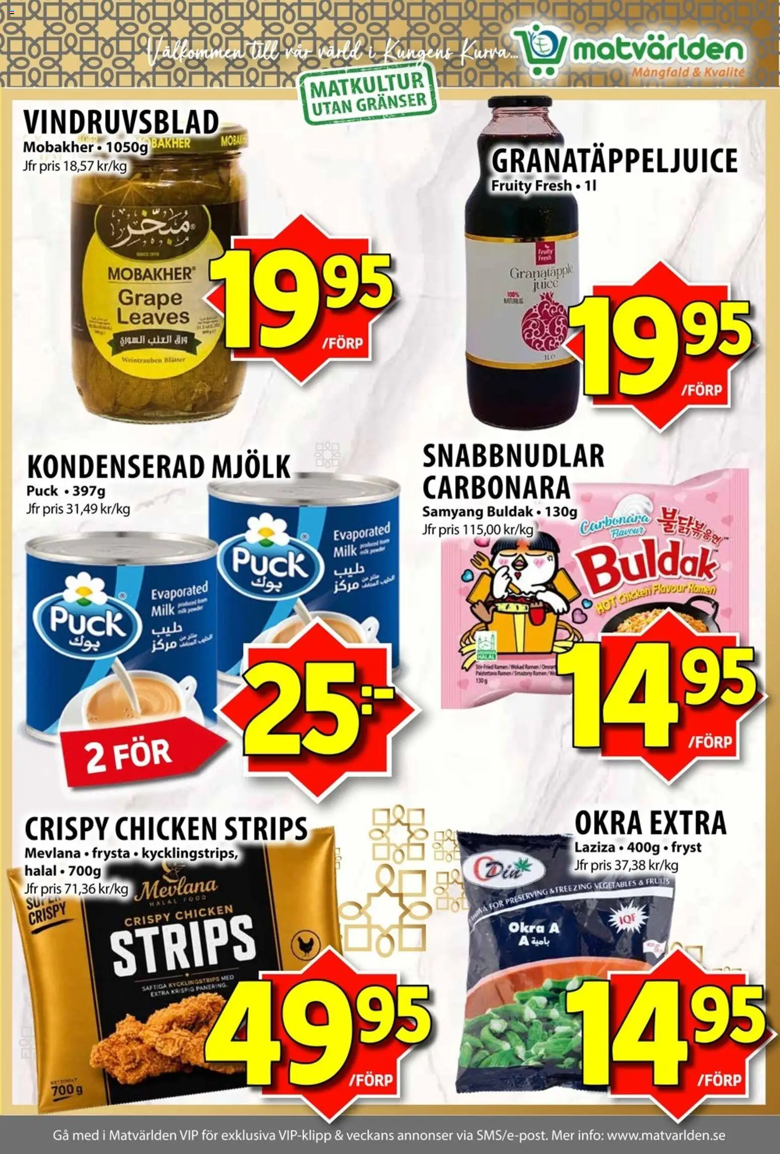 Matvärlden reklamblad aktuell från 26/10/2026 | Sida: 4 | Produkter: Kondenserad mjölk, Mjölk, Granatäpple, Juice