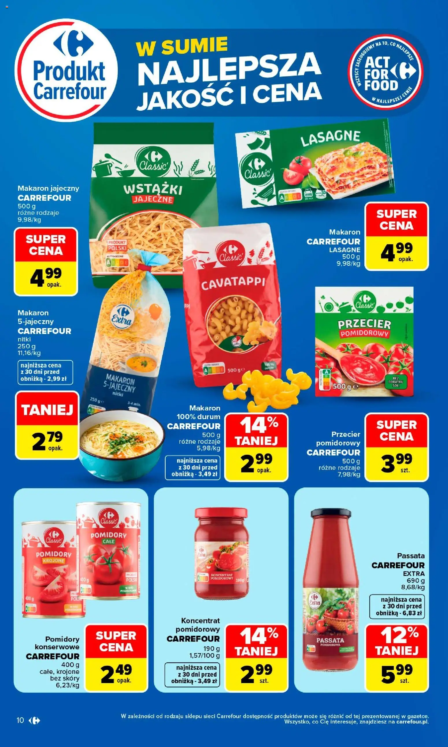 Carrefour gazetka - Najlepsza jakość i cena od 24.08.2026 | Strona: 10 | Produkty: Lasagne, Pomidory, Makaron, Passata