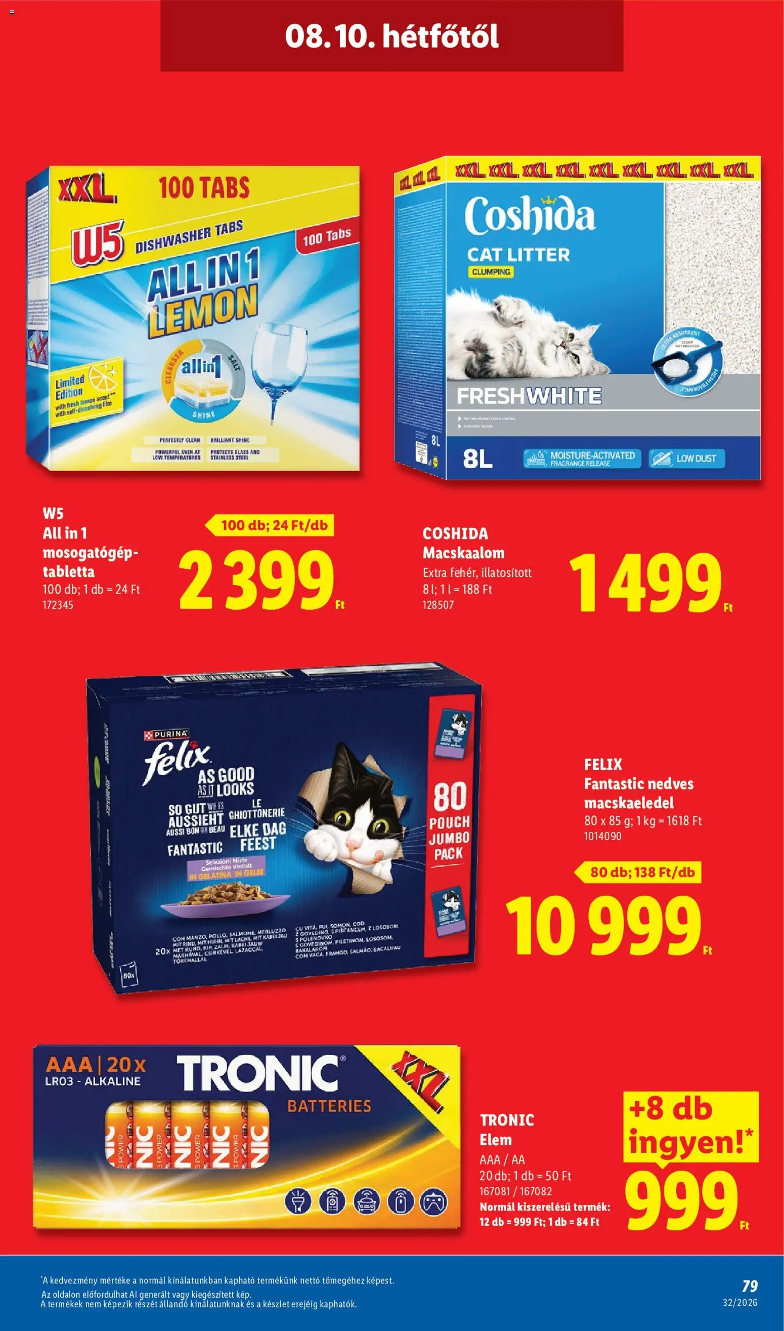 Lidl akciós ujság - amely érvényes a következő dátumtól: 2026.08.06. | Oldal: 79 | Termékek: Macskaalom, Felix, W5, Só