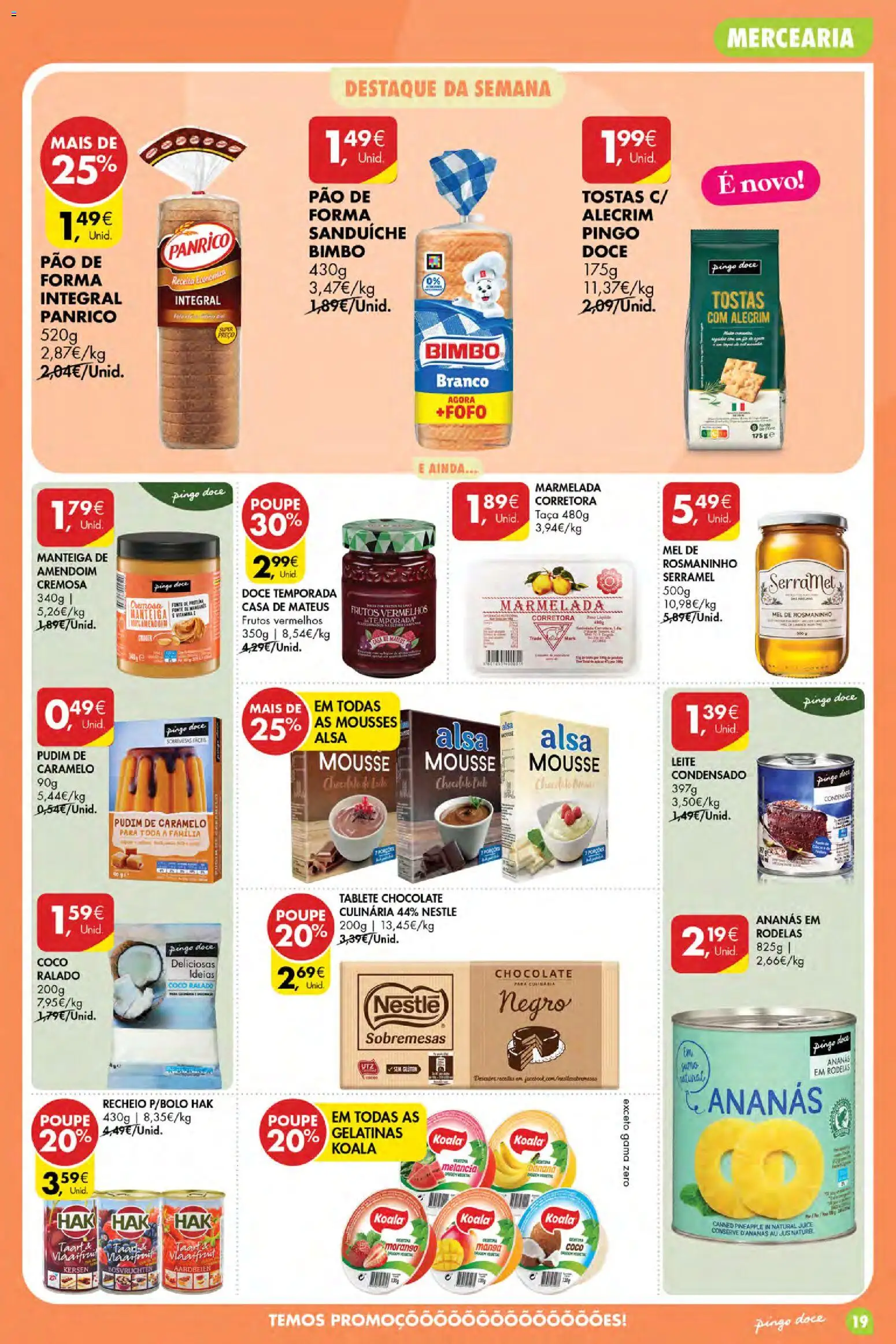 Pingo Doce folheto Poupe Esta Semana Açores │ válido de 15/10/2026 | Página: 19 | Produtos: Ananás, Pão, Chocolate, Melancia