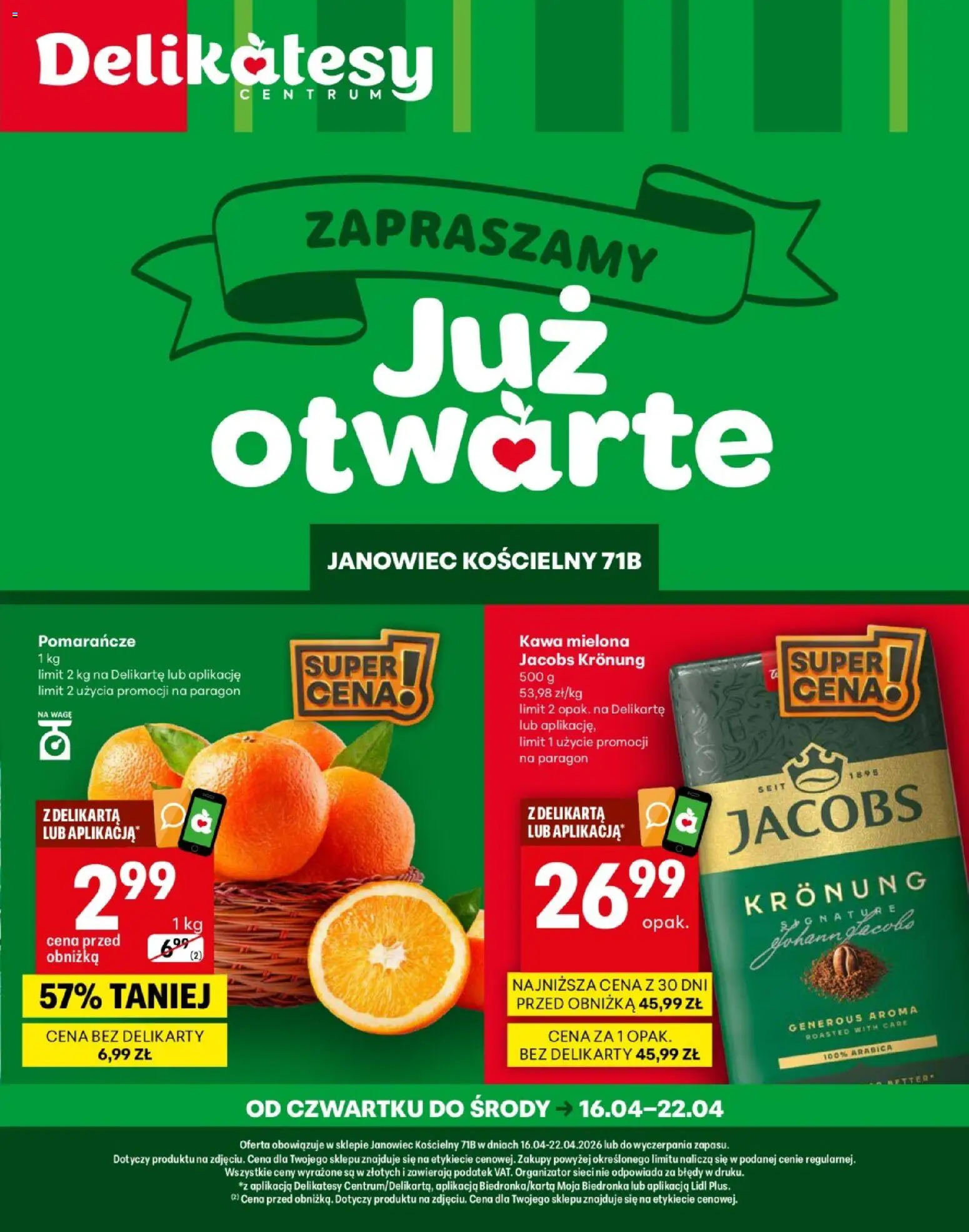 Delikatesy Centrum gazetka - Janowiec Kościelny Otwarcie od 16.04.2026 | Strona: 1 | Produkty: Delikatesy, Kawa, Pomarańcze