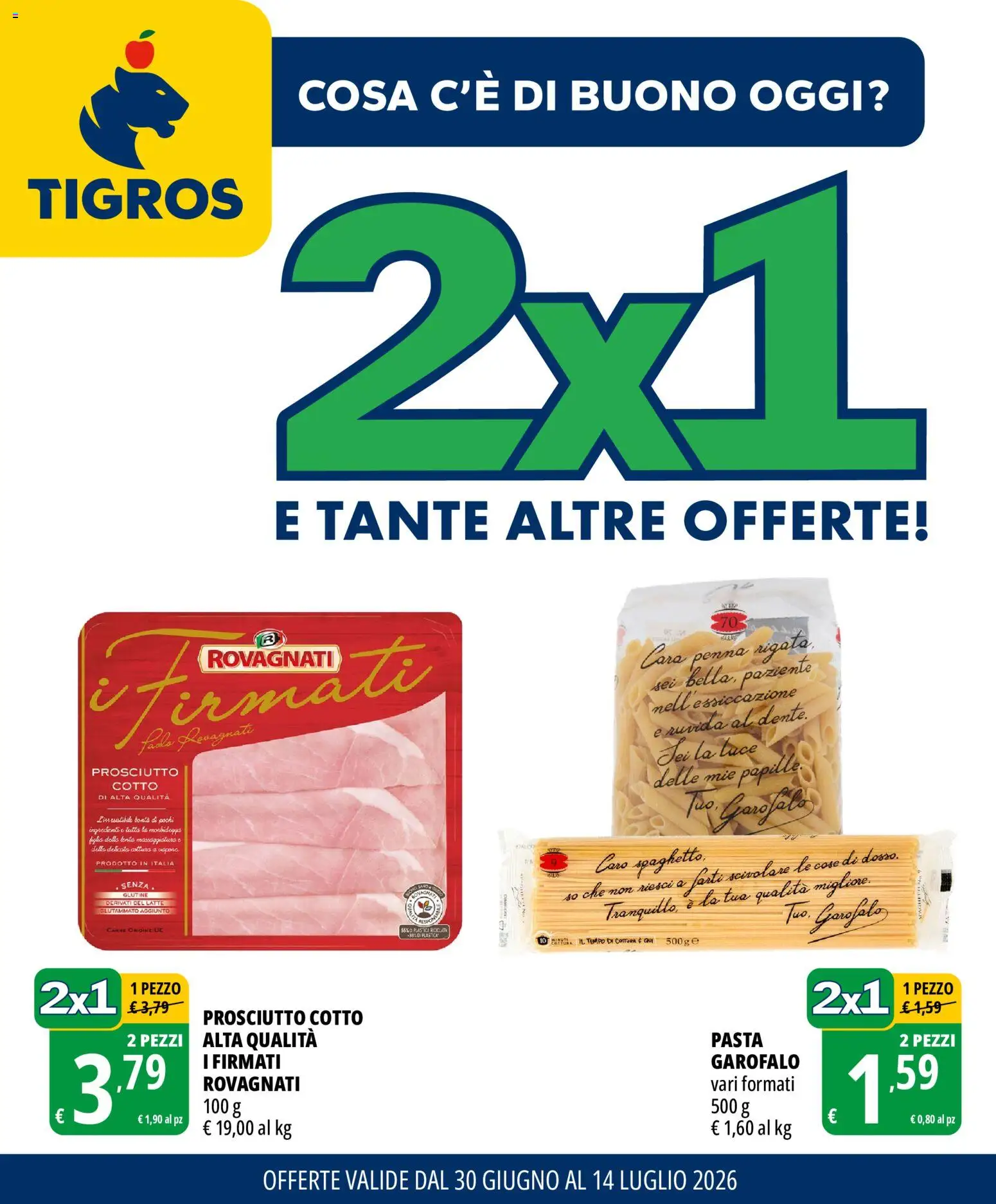 Volantino Tigros del 30/06/2026 | Pagina: 1