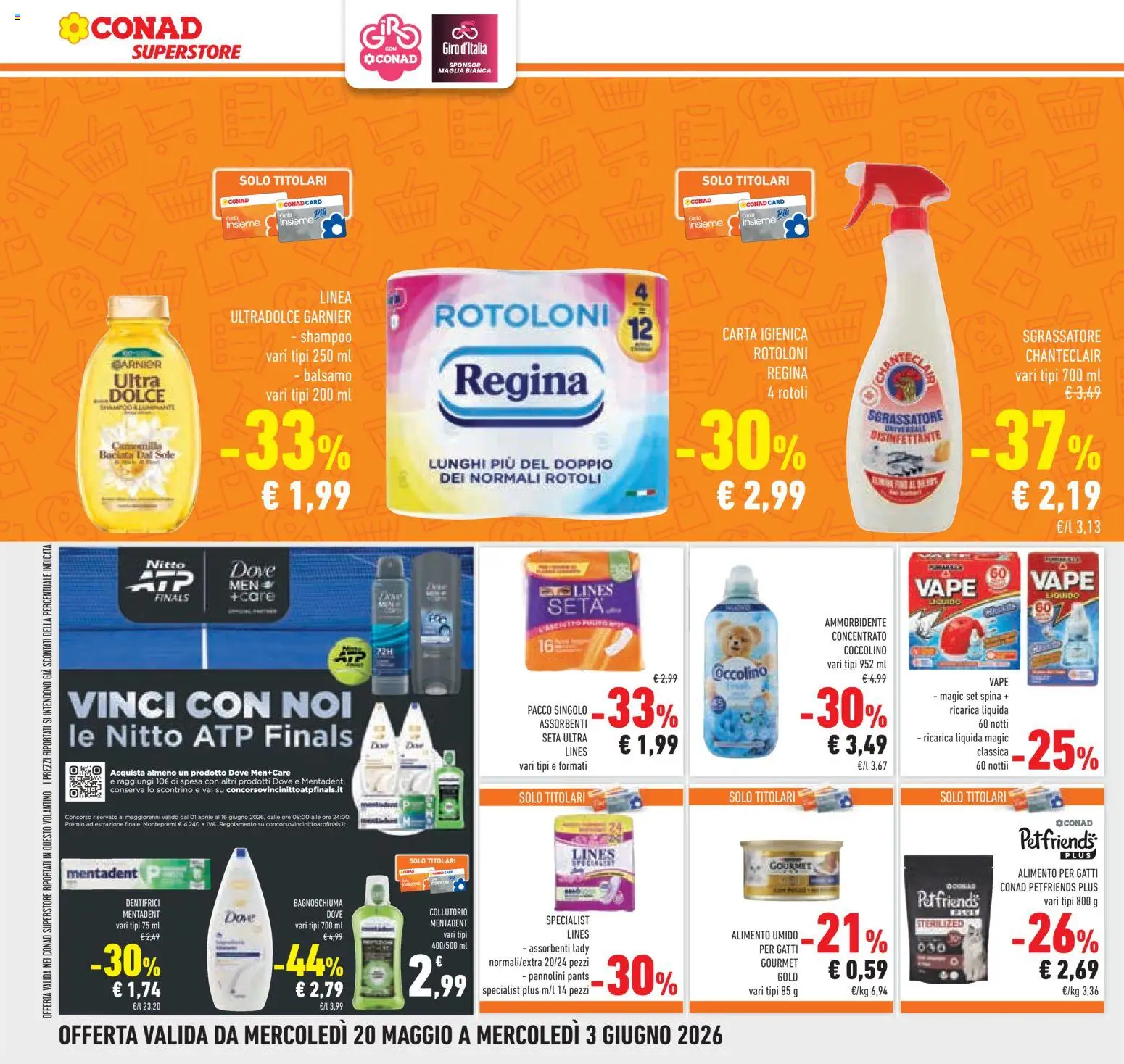 Volantino Conad del 20.05.2026 | Pagina: 34 | Prodotti: Carta igienica, Bagnoschiuma, Ammorbidente, Sgrassatore