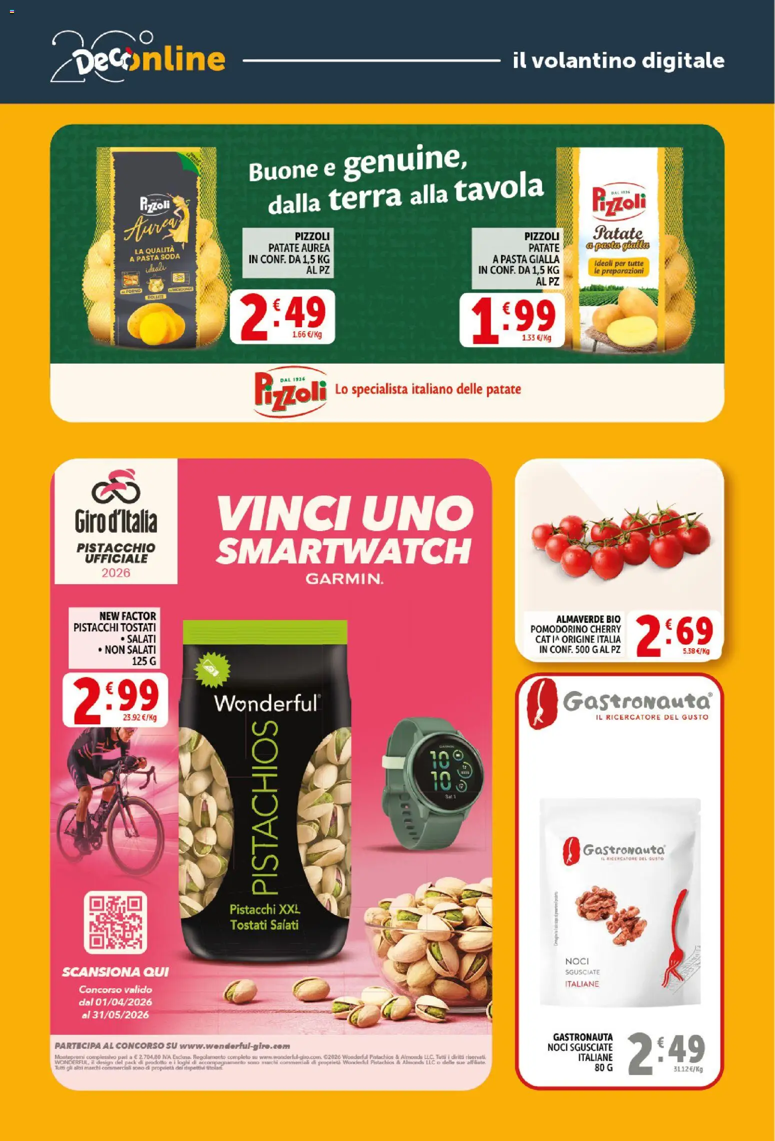 Volantino Decò del 11.05.2026 | Pagina: 22 | Prodotti: Pasta, Noci, Smartwatch, Terra