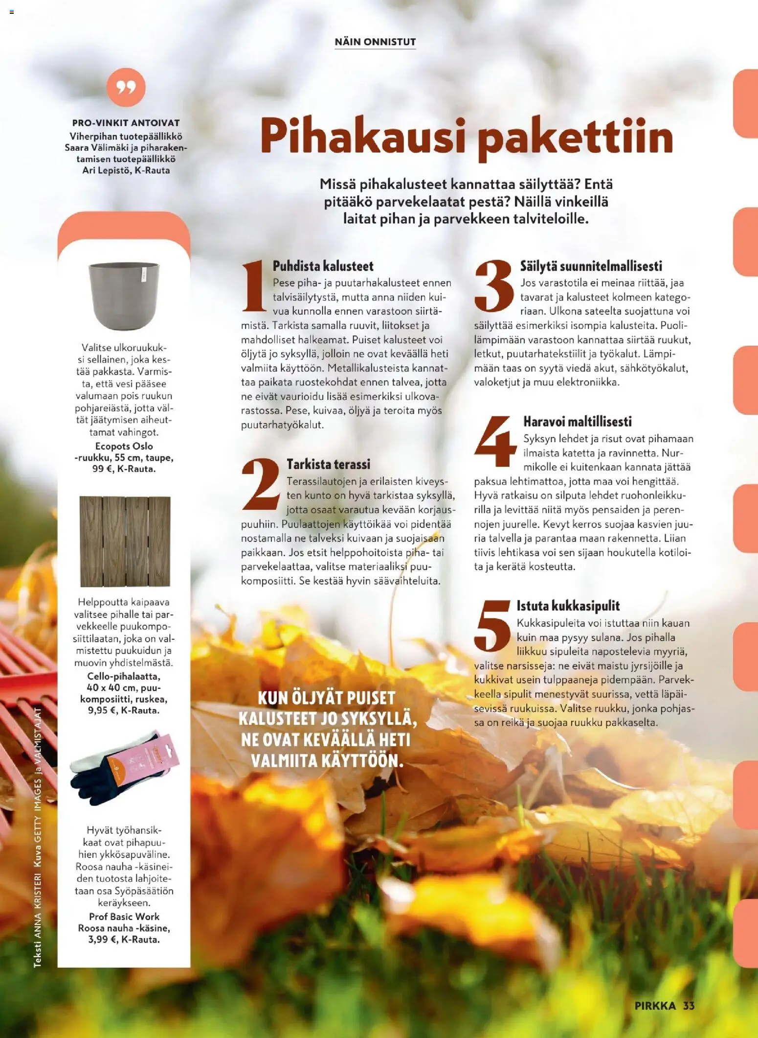 K-Market - Pirkka – voimassa 30/09/2026 alkaen | Sivu: 33 | Tuotteet: Nauha, Puutarhakalusteet, Voi