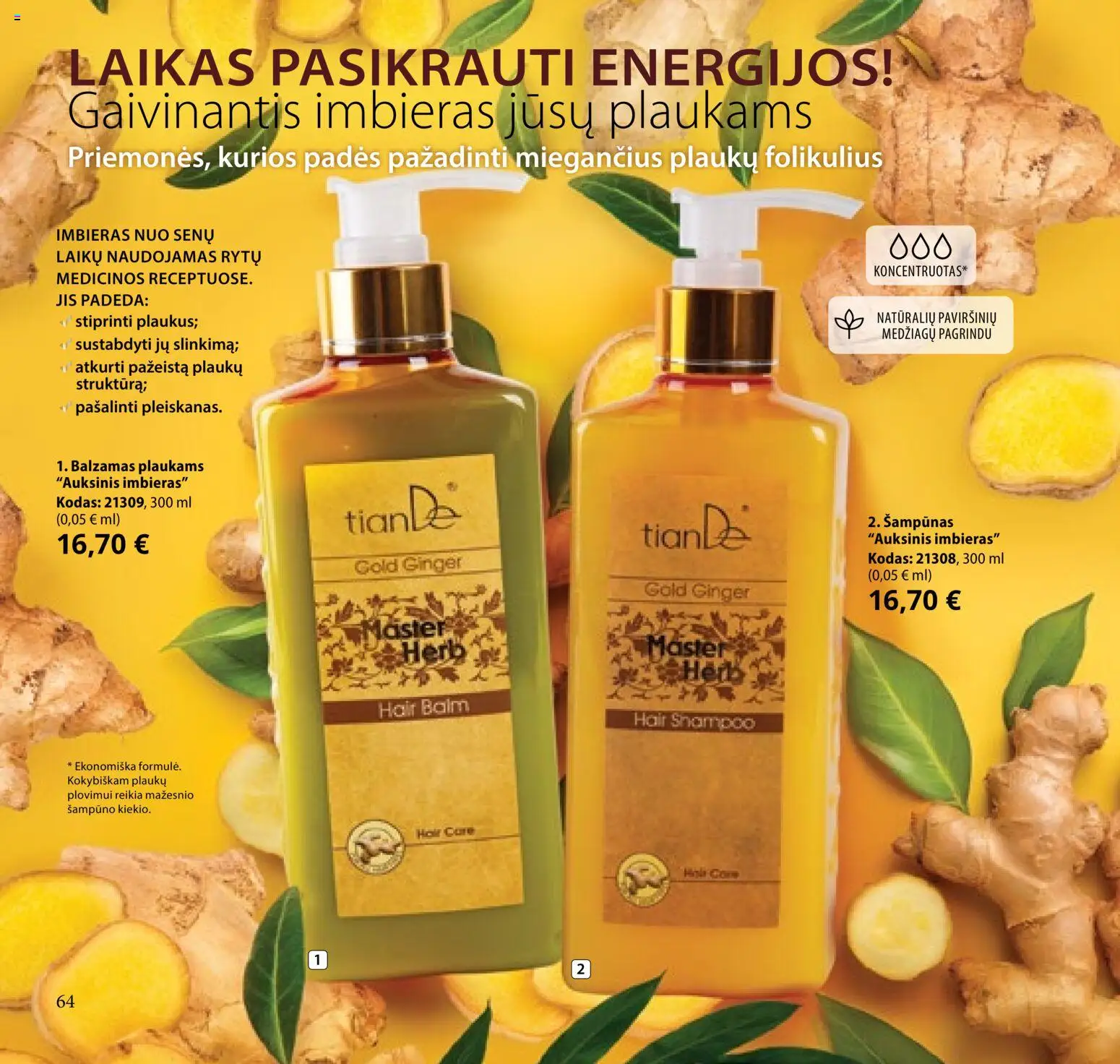 TianDe akcijos nuo 2026.02.10 | Puslapis: 64 | Prekių: Balzamas, Šampūnas