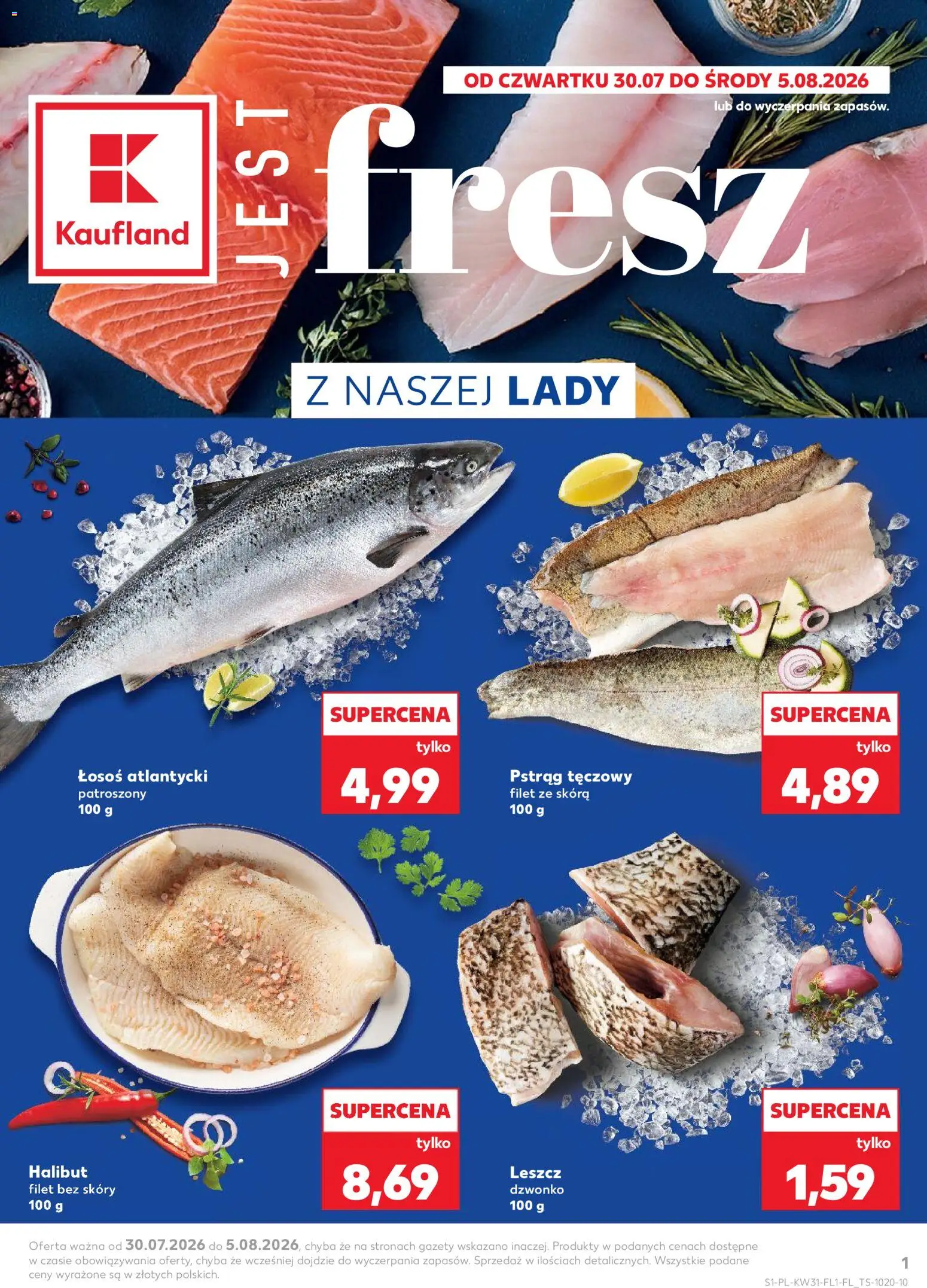 Kaufland Polsko leták - Jest fresz od 30.07.2026 | Strana: 1 | Produkty: Losos, Halibut, Filet