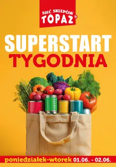Pogląd oferty "Topaz gazetka - Superstart tygodnia" - ważna od 01.06.2026