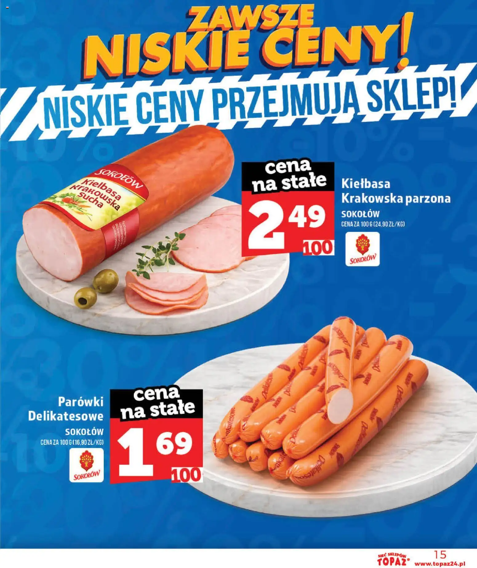 Topaz gazetka - Otwarcie Stoczek Łukowski od 30.05.2026 | Strona: 15 | Produkty: Kiełbasa, Parówki, Kiełbasa krakowska