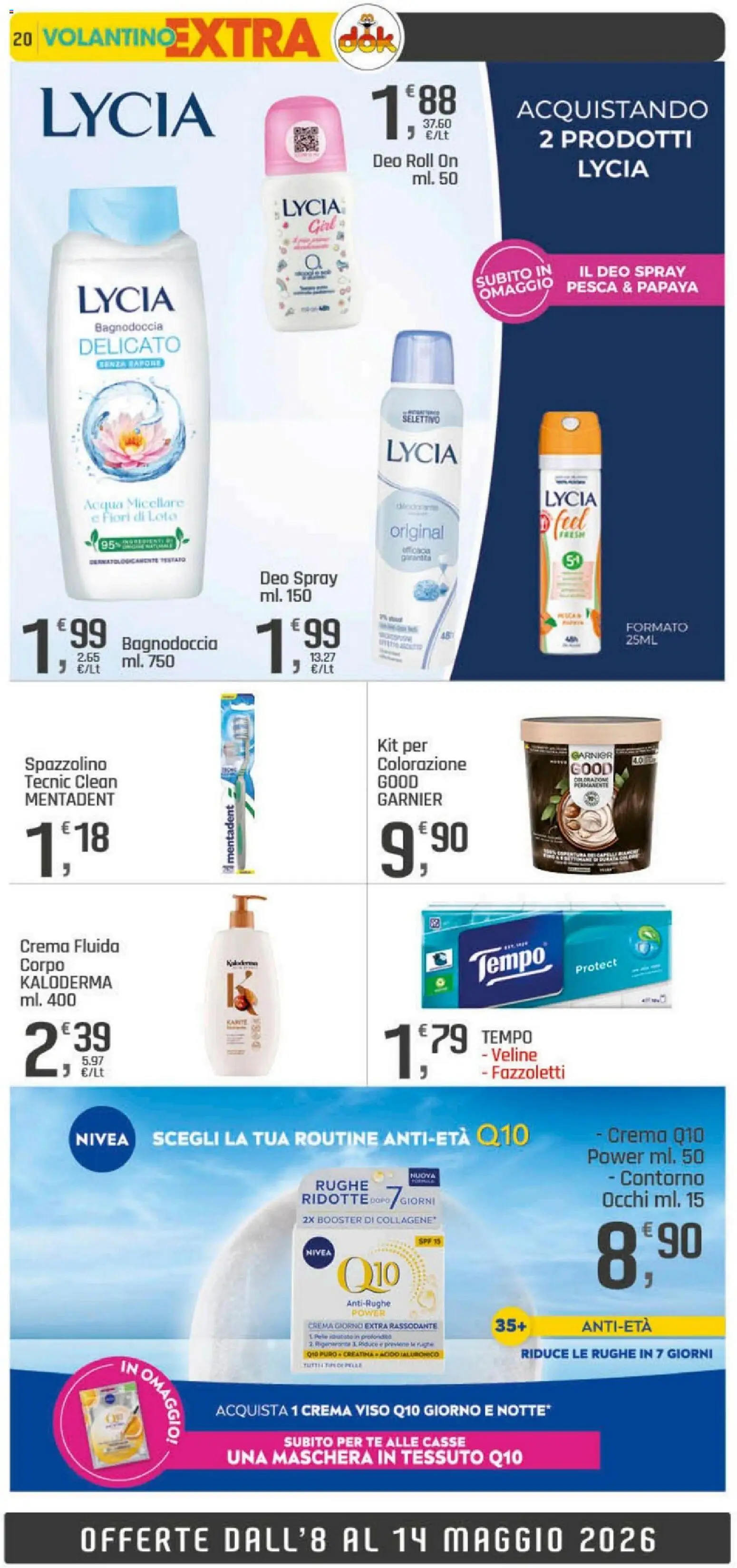 Volantino DOK del 04.05.2026 | Pagina: 20 | Prodotti: Maschera, Crema viso, Acqua, Pesca