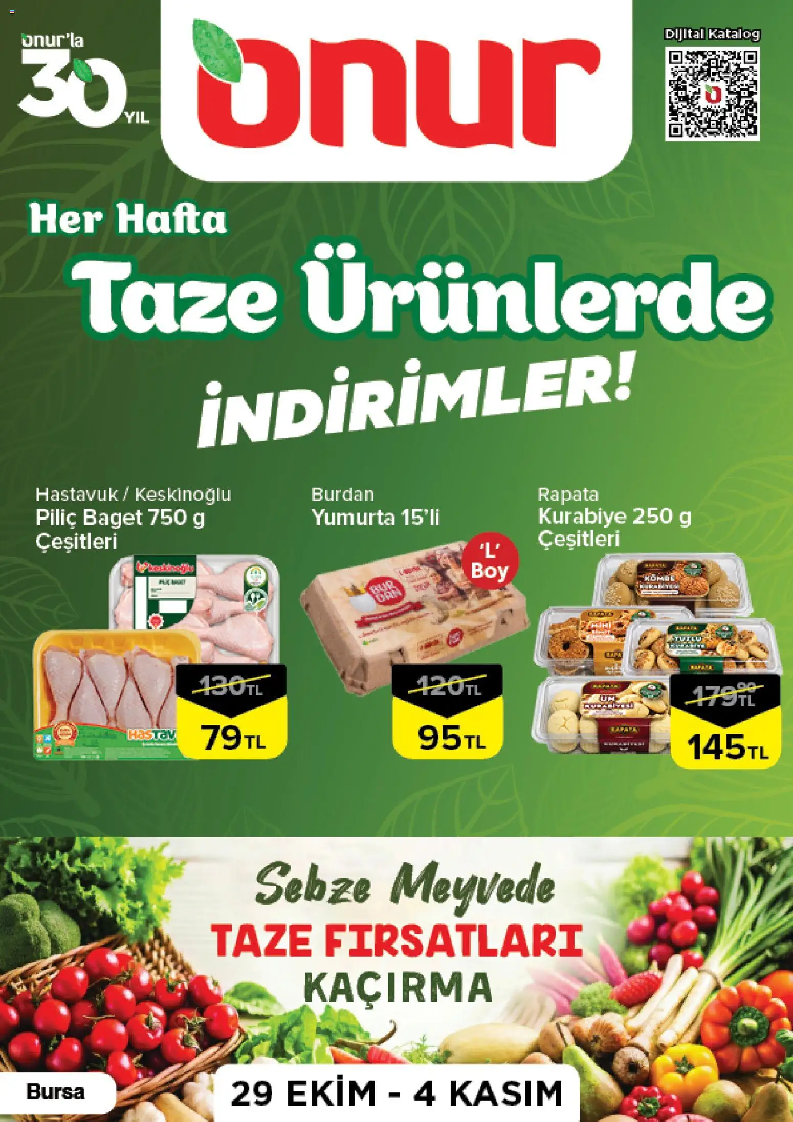 Onur Market - Taze Ürünlerde İndirimler Bursa - 29 Ekim 2026 tarihinden itibaren geçerlidir | Sayfa: 1 | Ürünler: Yumurta, Kurabiye, Sebze, Piliç