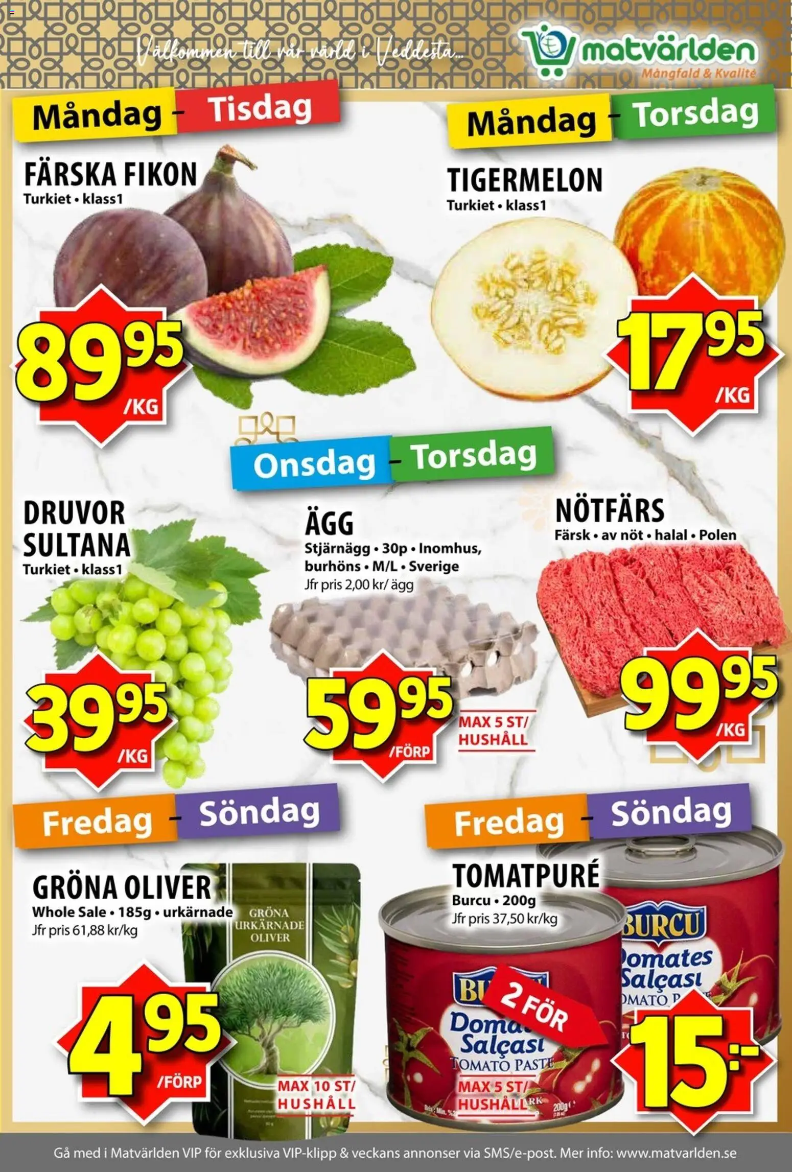 Matvärlden reklamblad aktuell från 21/09/2026 | Sida: 2 | Produkter: Oliver, Fikon, Nötfärs, Tomatpure