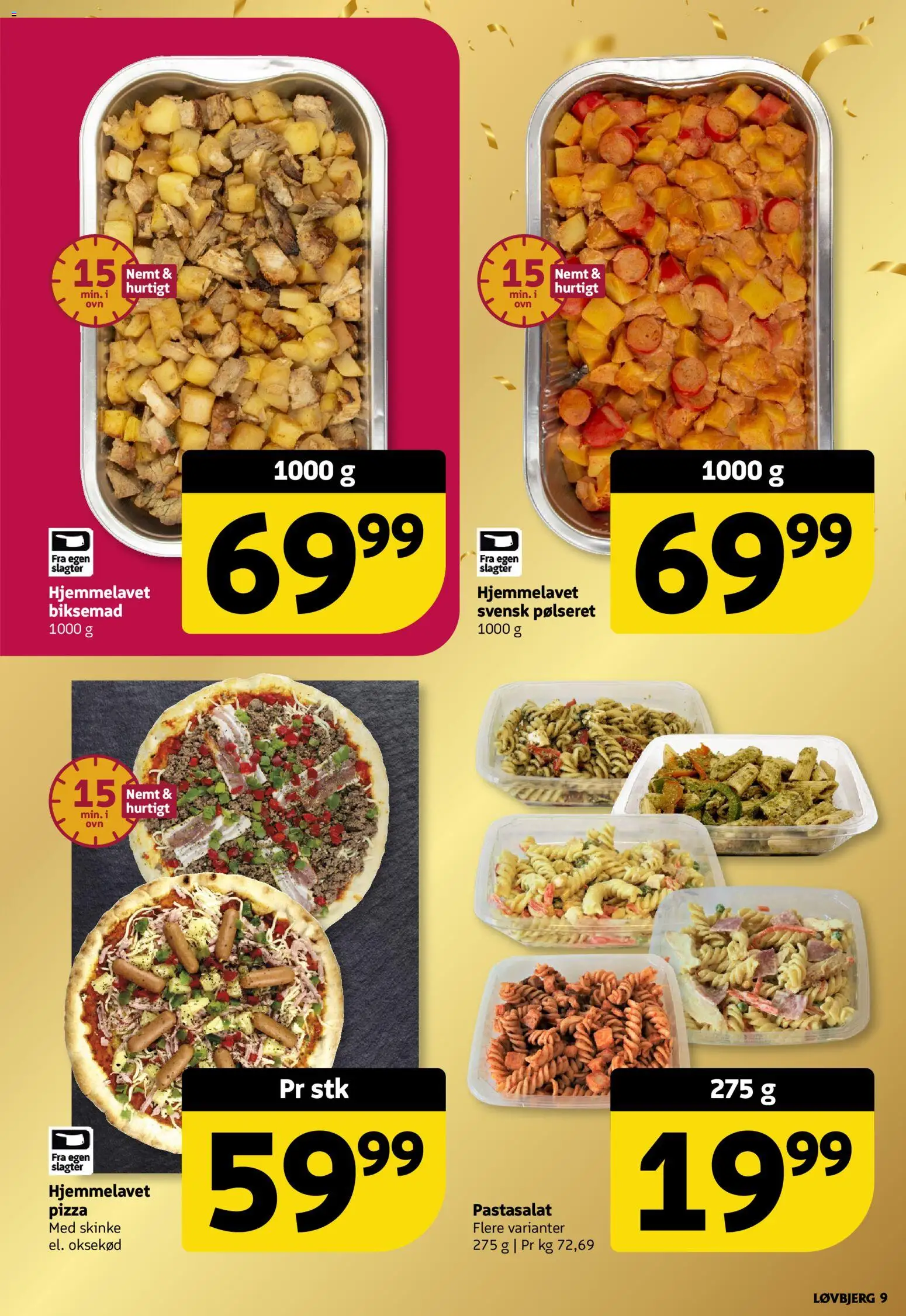 Løvbjerg tilbudsavis – gyldig fra 07/08/2026 | Side: 9 | Produkter: Skinke, Pizza, Oksekød