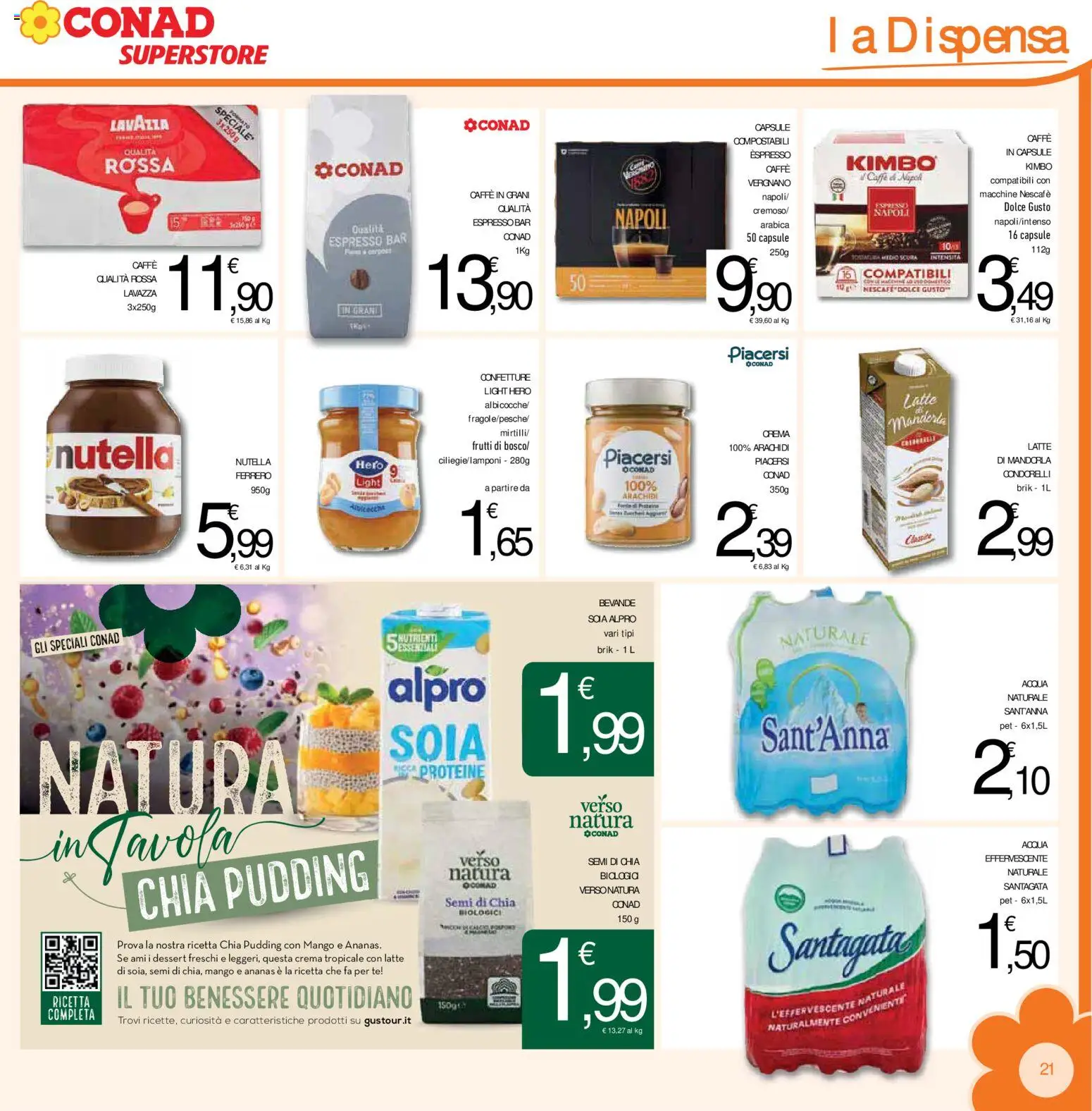Volantino Conad del 15/07/2026 | Pagina: 21 | Prodotti: Nocciole, Arachidi, Caffè in grani, Macinato