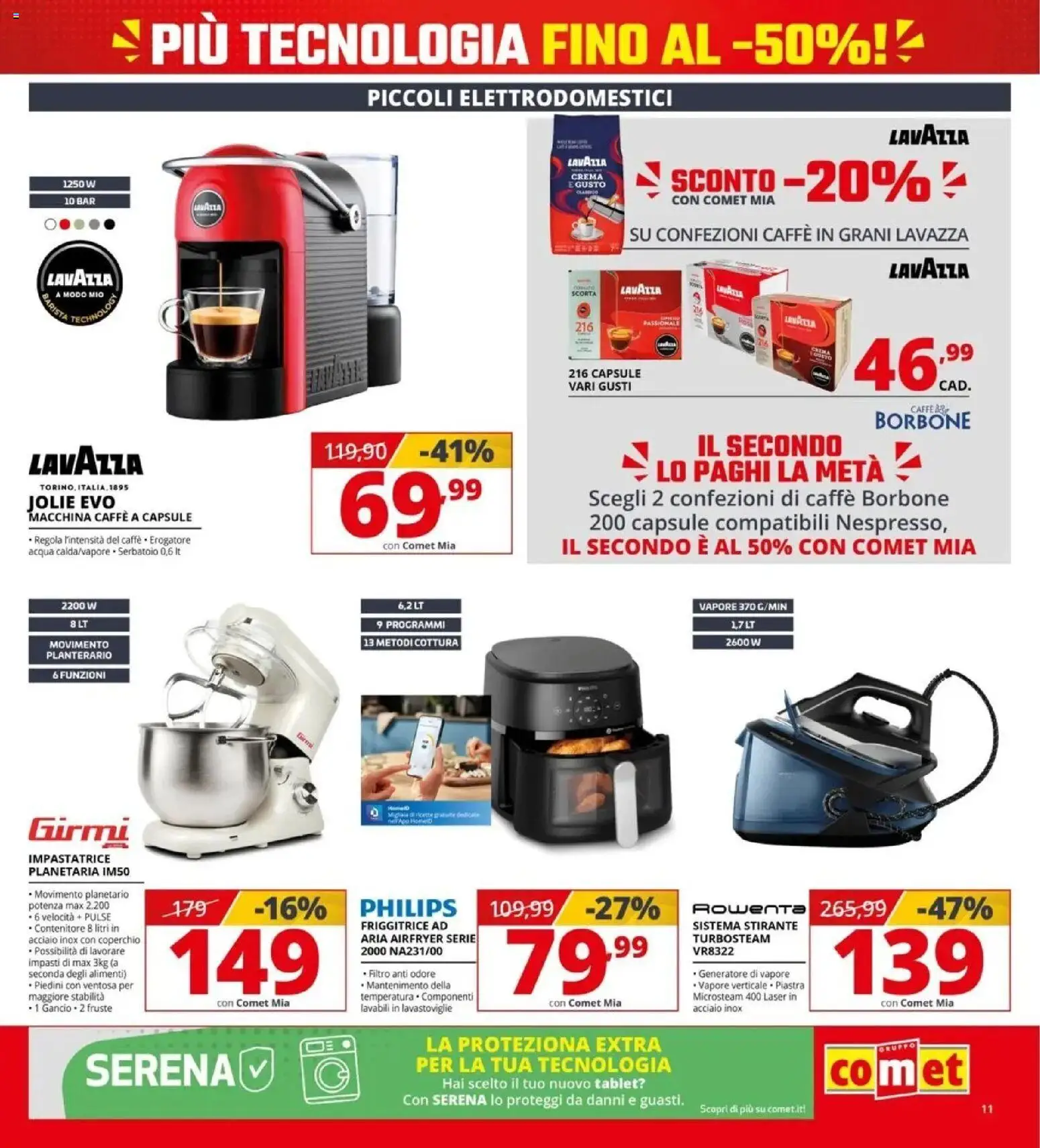 Nuovo Comet volantino attuale dal 16/10/2026 > offerte anteprima 🛍️ | Pagina: 11 | Prodotti: Caffè, Tablet, Generatore, Lavazza