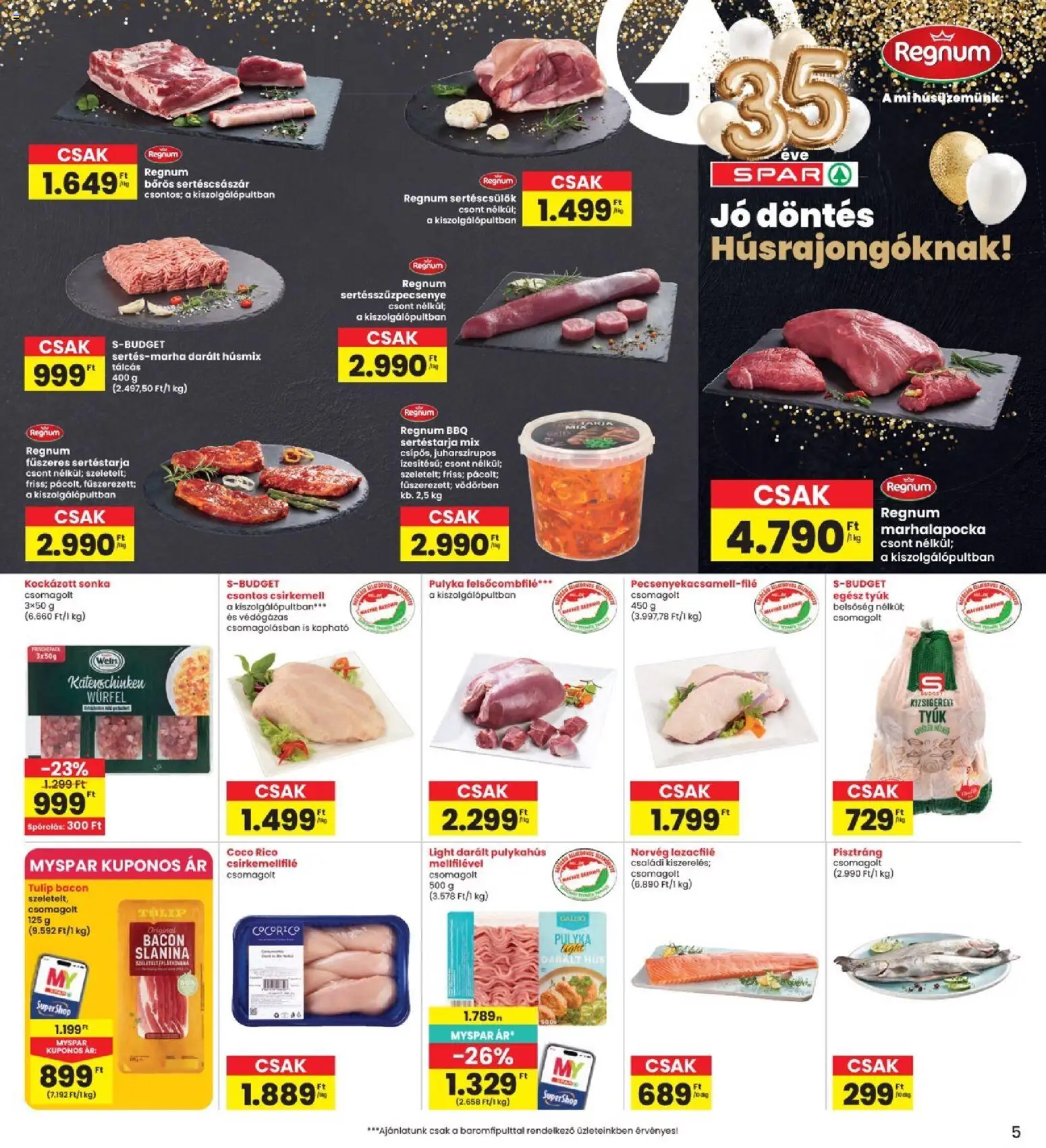 Interspar akciós ujság - amely érvényes a következő dátumtól: 07.05.2026 | Oldal: 5 | Termékek: Sertéstarja, Hús, Sonka, Csirkemell