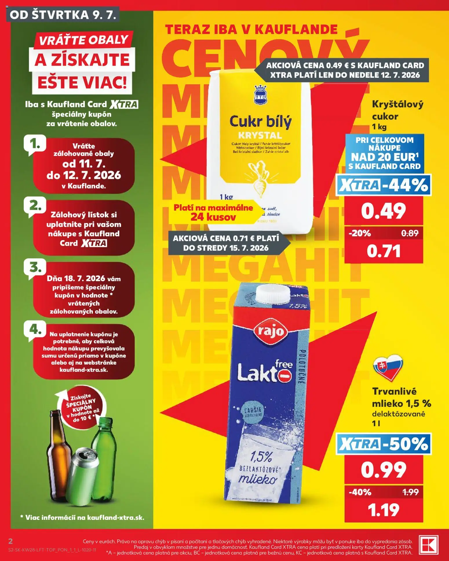 Kaufland SK akciós ujság - amely érvényes a következő dátumtól: 2026.07.09. | Oldal: 2 | Termékek: Kristálycukor, Cukor