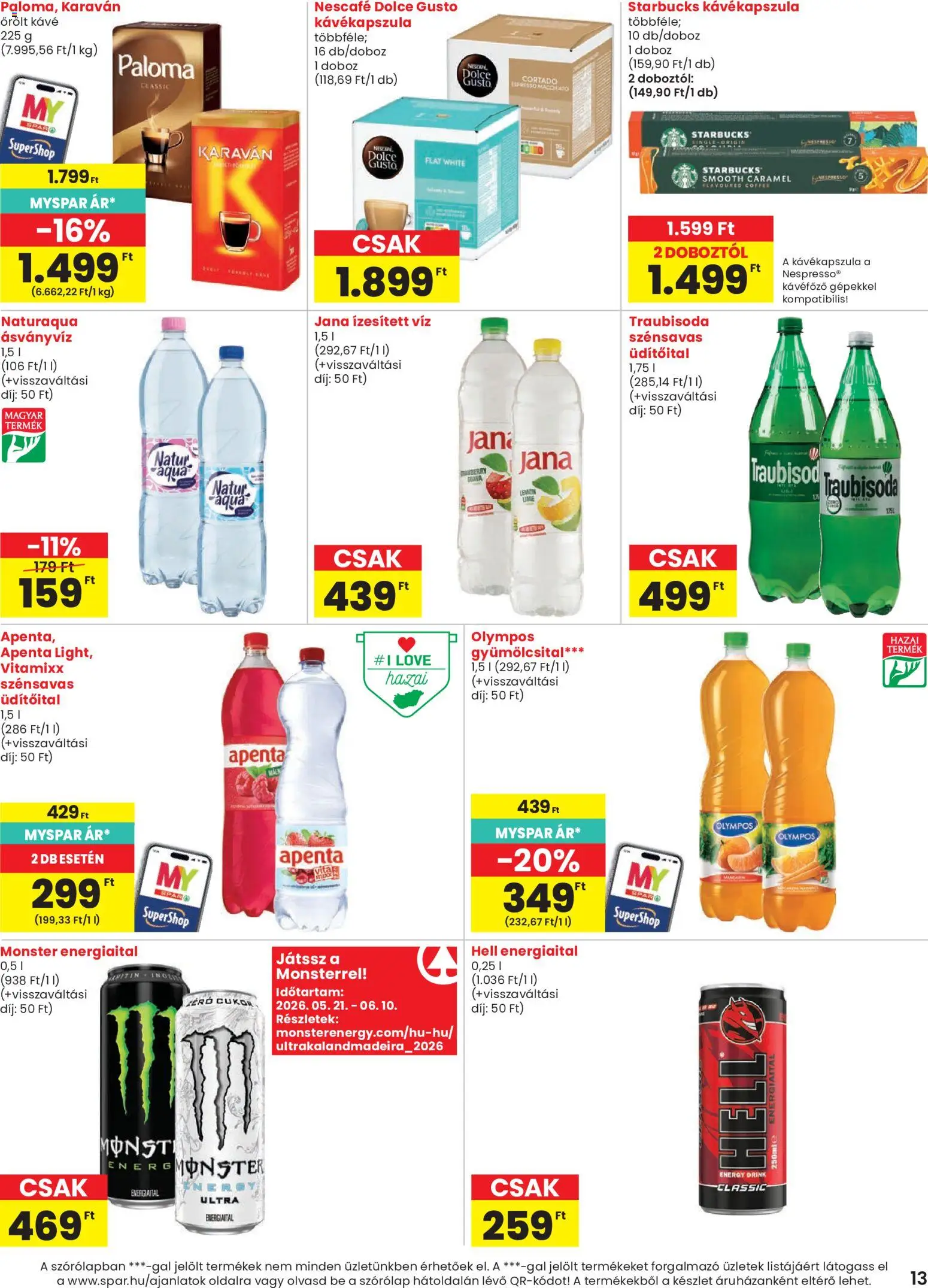 Spar akciós ujság - amely érvényes a következő dátumtól: 04.06.2026 | Oldal: 13 | Termékek: Gyümölcsital, Doboz, Ásványvíz, Őrölt kávé
