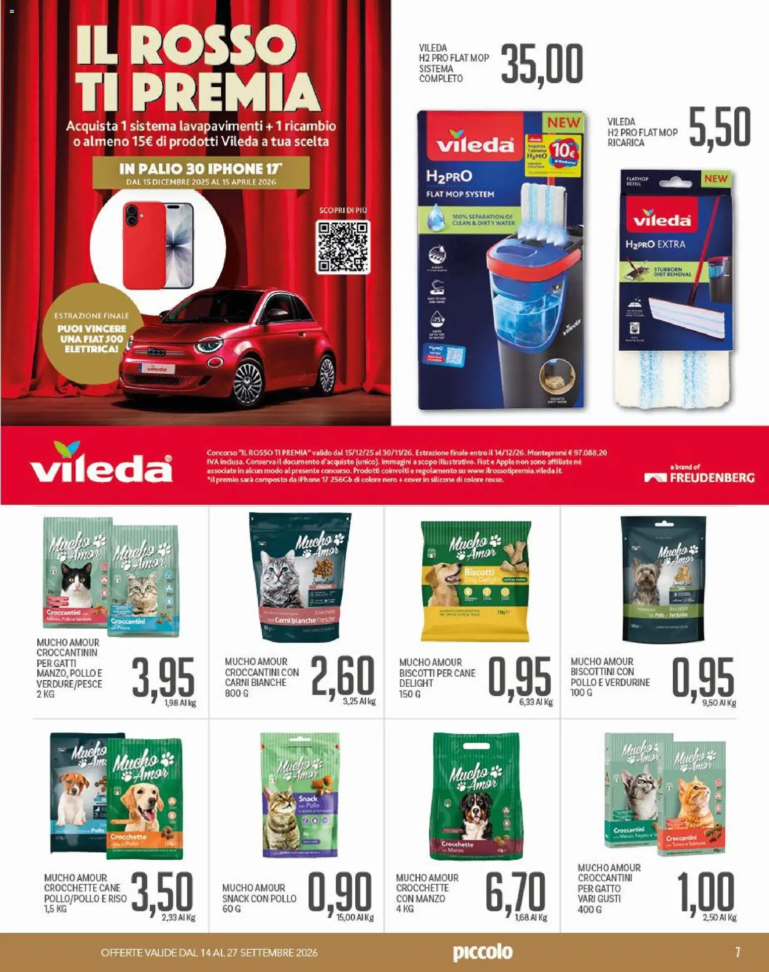 Volantino Piccolo del 14/09/2026 | Pagina: 7 | Prodotti: Pollo, Manzo, Crocchette cane, Silicone