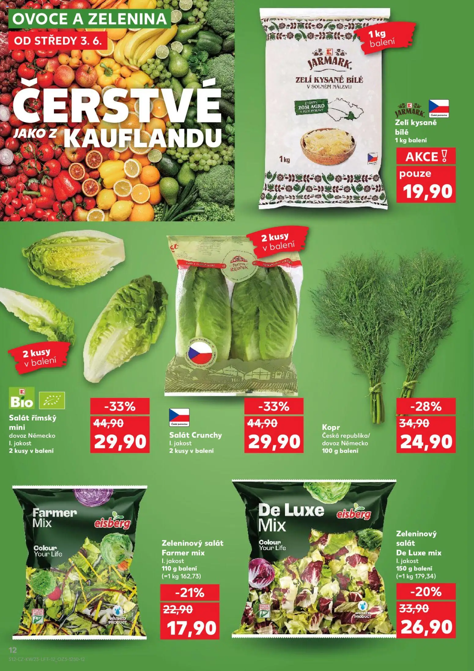Kaufland leták - Praha 4 od 03.06.2026 | Strana: 12 | Produkty: Ovoce a zelenina, Kopr, Salát, Zelenina