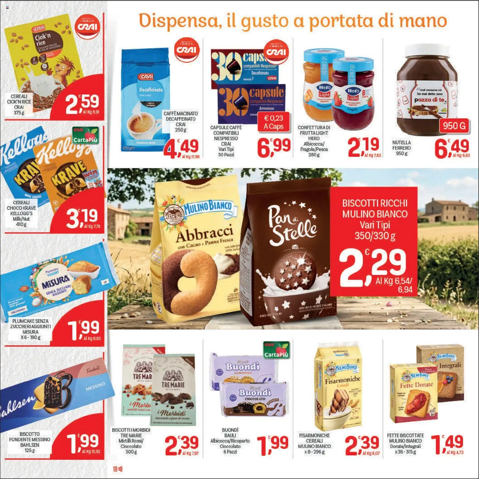Volantino CRAI del 09/07/2026 | Pagina: 18 | Prodotti: Cioccolato, Biscotti, Latte, Mirtilli