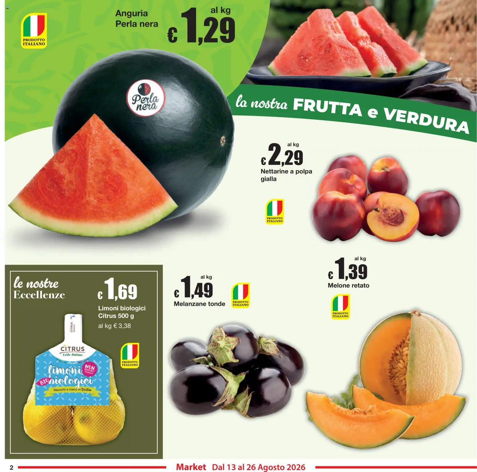 Volantino Sì con Te del 13/08/2026 | Pagina: 2 | Prodotti: Frutta, Melone, Nettarine, Melanzane