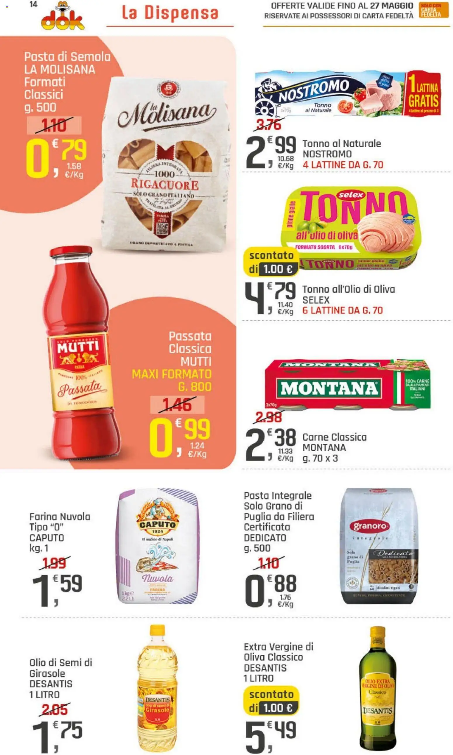 Volantino DOK del 21.05.2026 | Pagina: 14 | Prodotti: Farina, Tonno, Mutti passata, Olio di semi di girasole