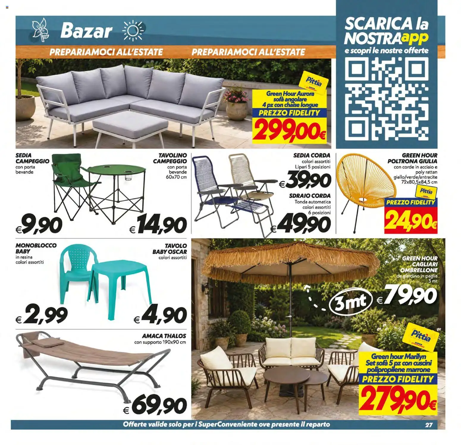 Volantino SuperConveniente del 19/06/2026 | Pagina: 27 | Prodotti: Tavolino, Ombrellone, Sofá, Sedia