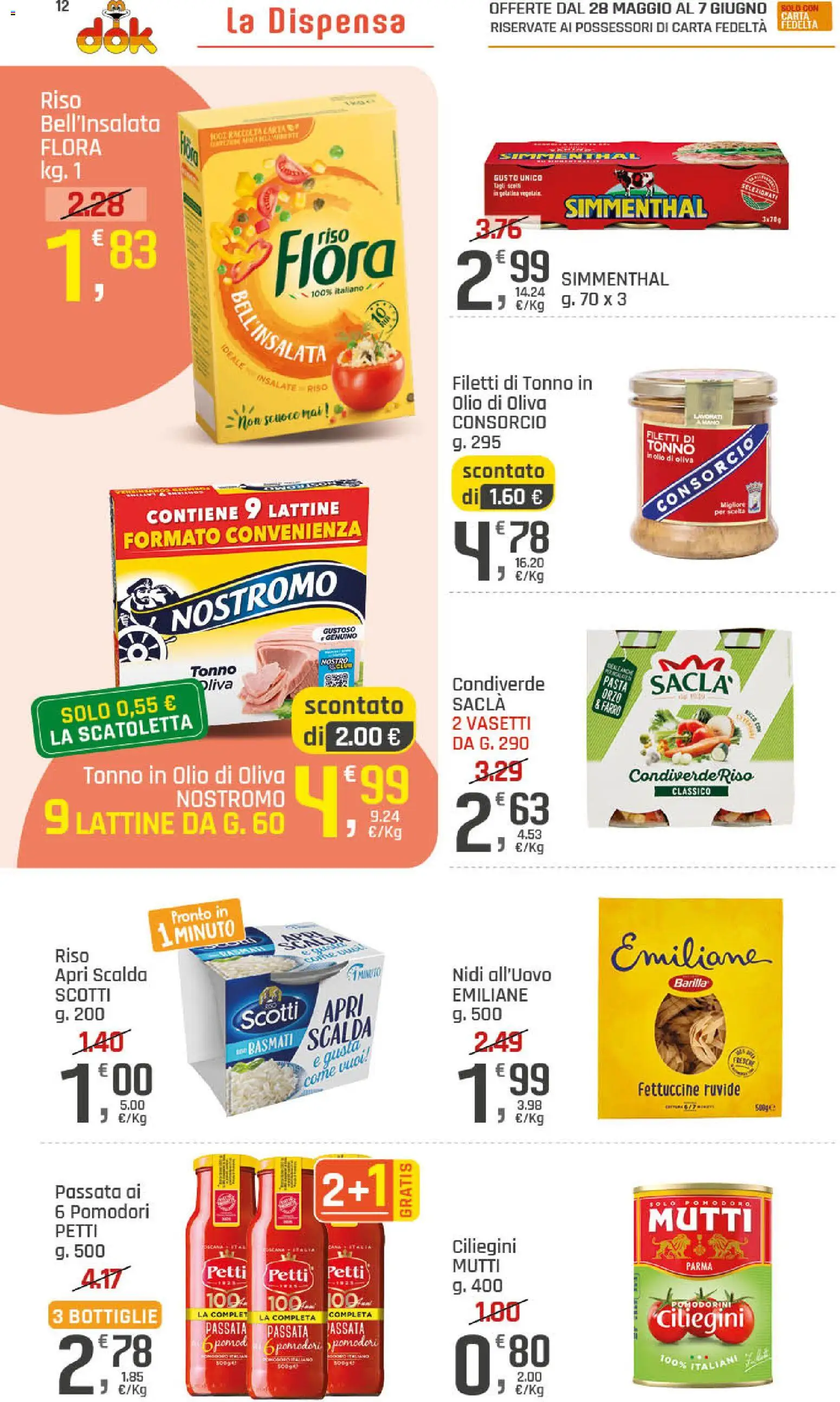 Volantino DOK del 28.05.2026 | Pagina: 12 | Prodotti: Pomodoro, Olio, Fettuccine, Olio di Oliva